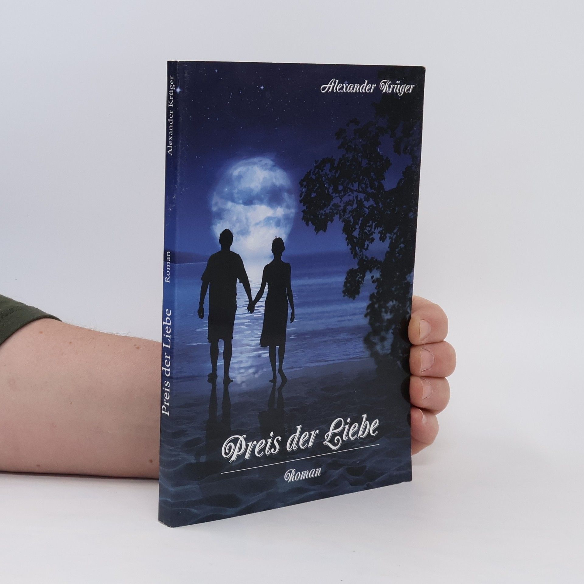Alexander Krüger Preis der Liebe