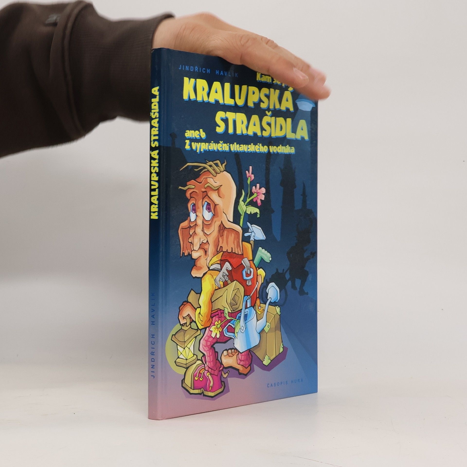 Jindřich Havlík Kam se poděla Kralupská strašidla aneb Z vyprávění vltavského vodníka