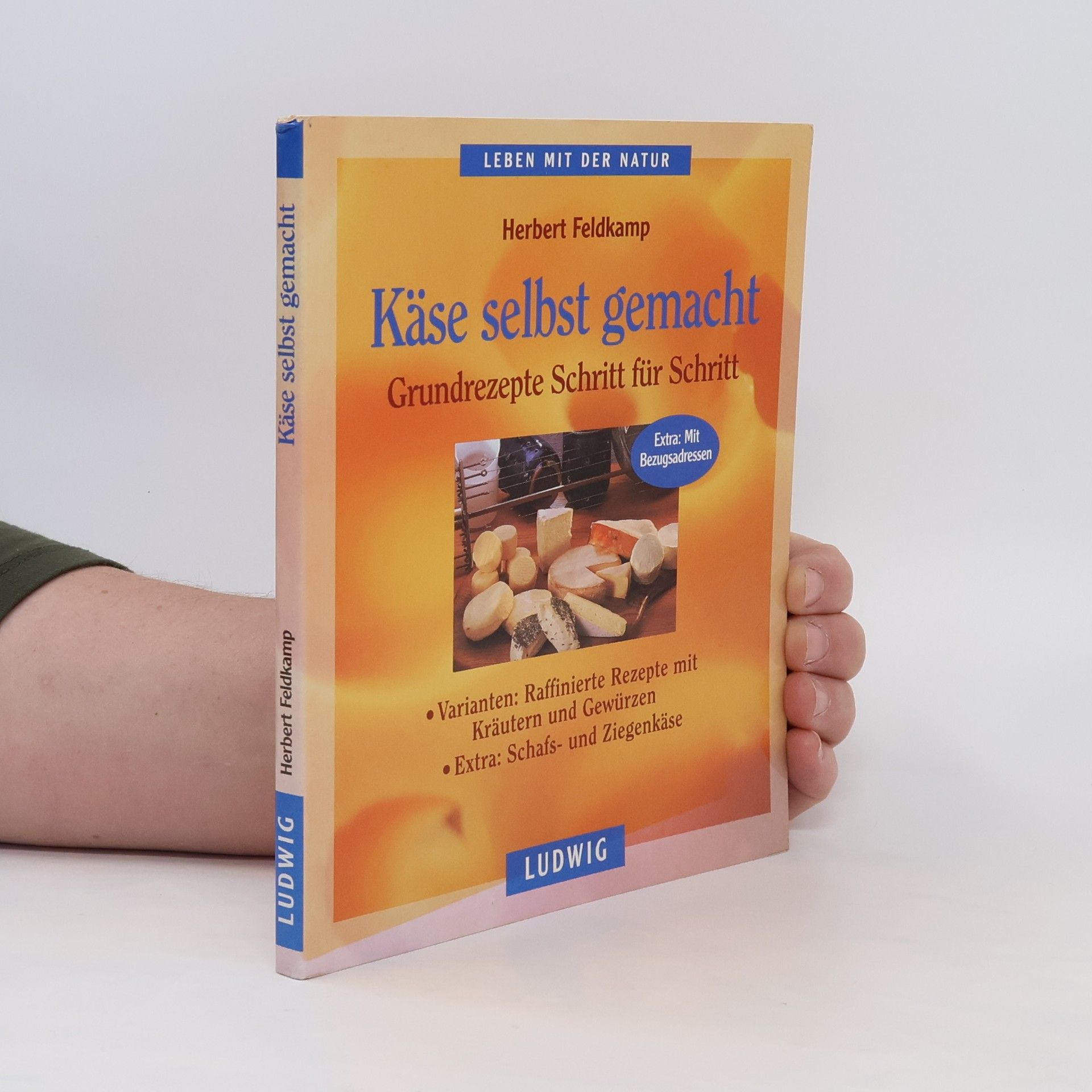 Herbert Feldkamp Käse selbst gemacht
