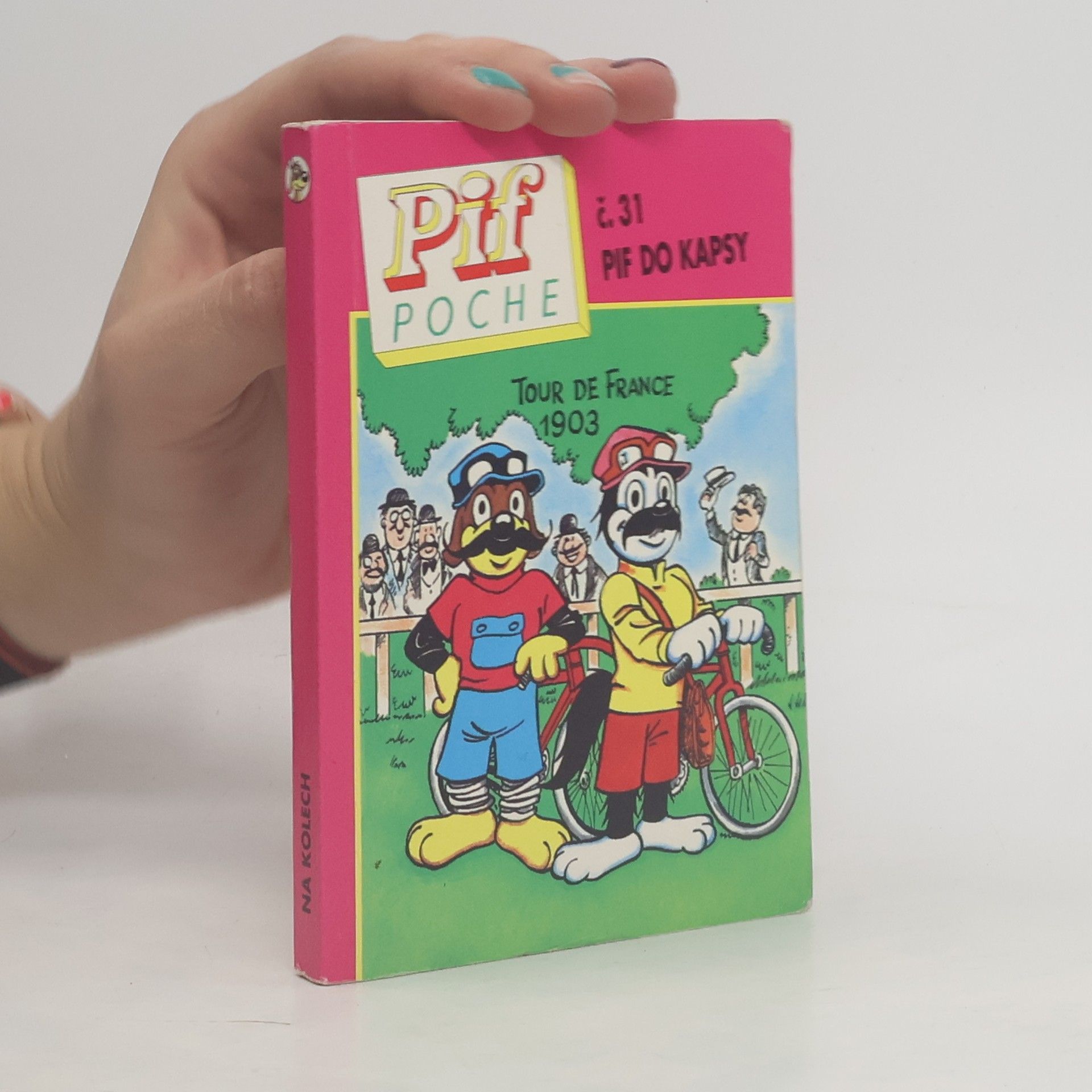 José Cabrero Arnal Pif Poche. Pif do kapsy 31. Na kolech