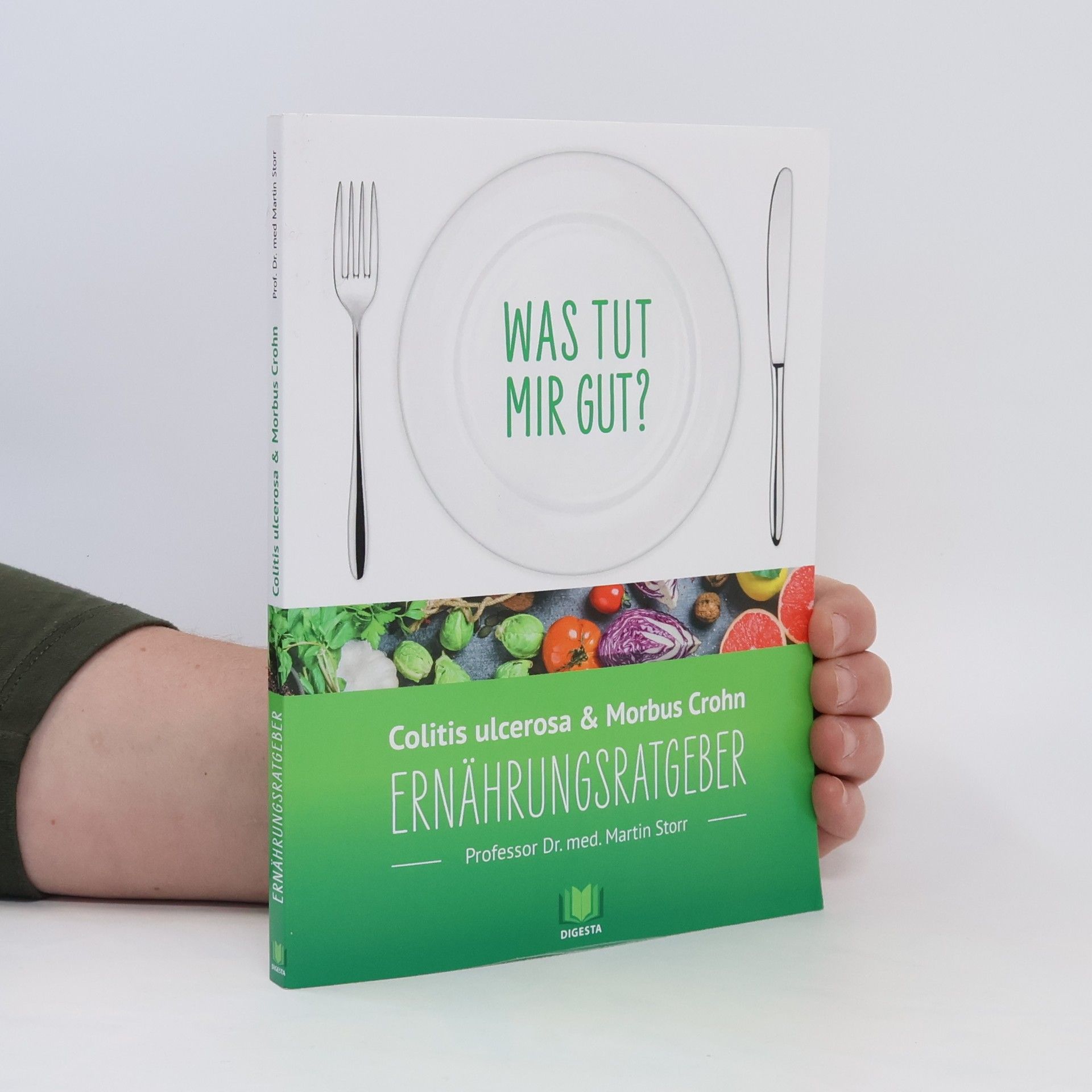 Martin Storr Ernährungsratgeber Colitis ulcerosa und Morbus Crohn