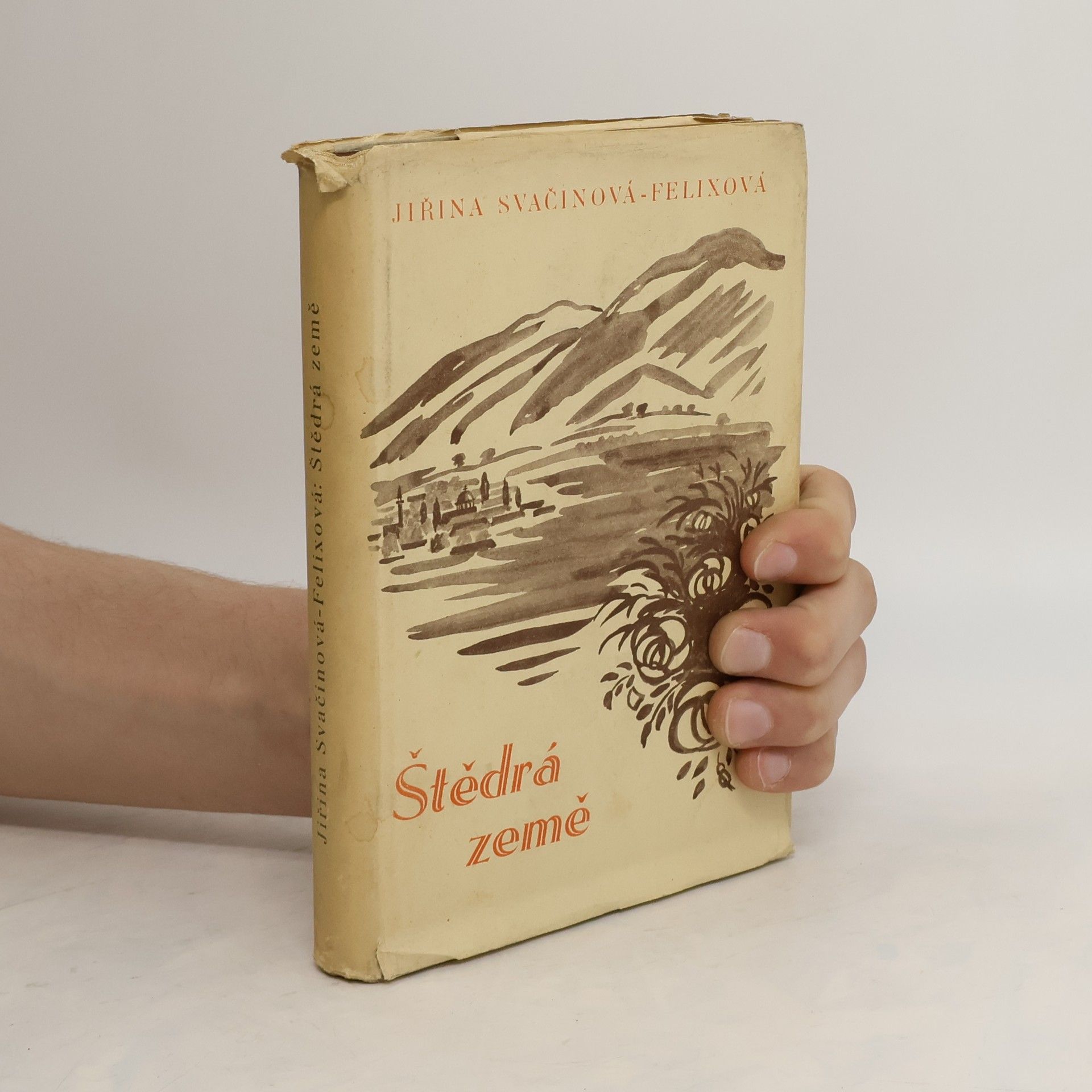 Jiřina Svačinová-Felixová Štědrá země