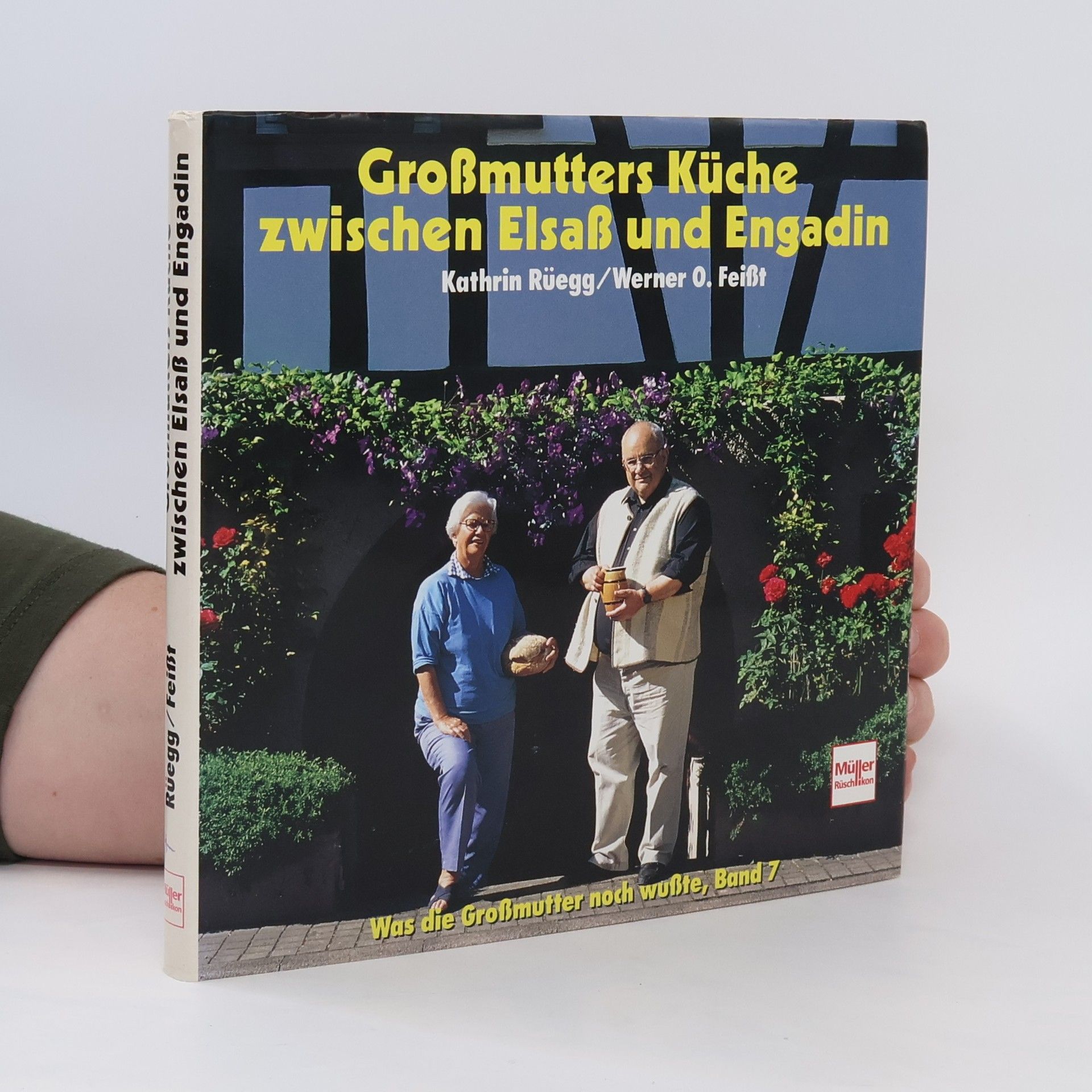 Kathrin Rüegg Grossmutters Küche zwischen Elsass und Engadin