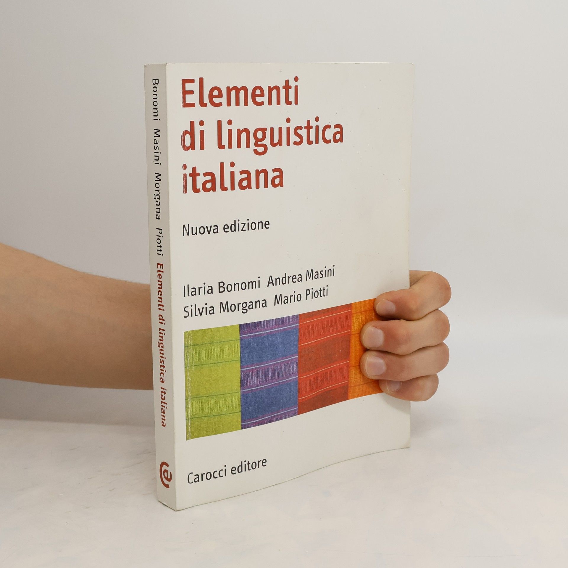 Ilaria Bonomi Elementi di linguistica italiana