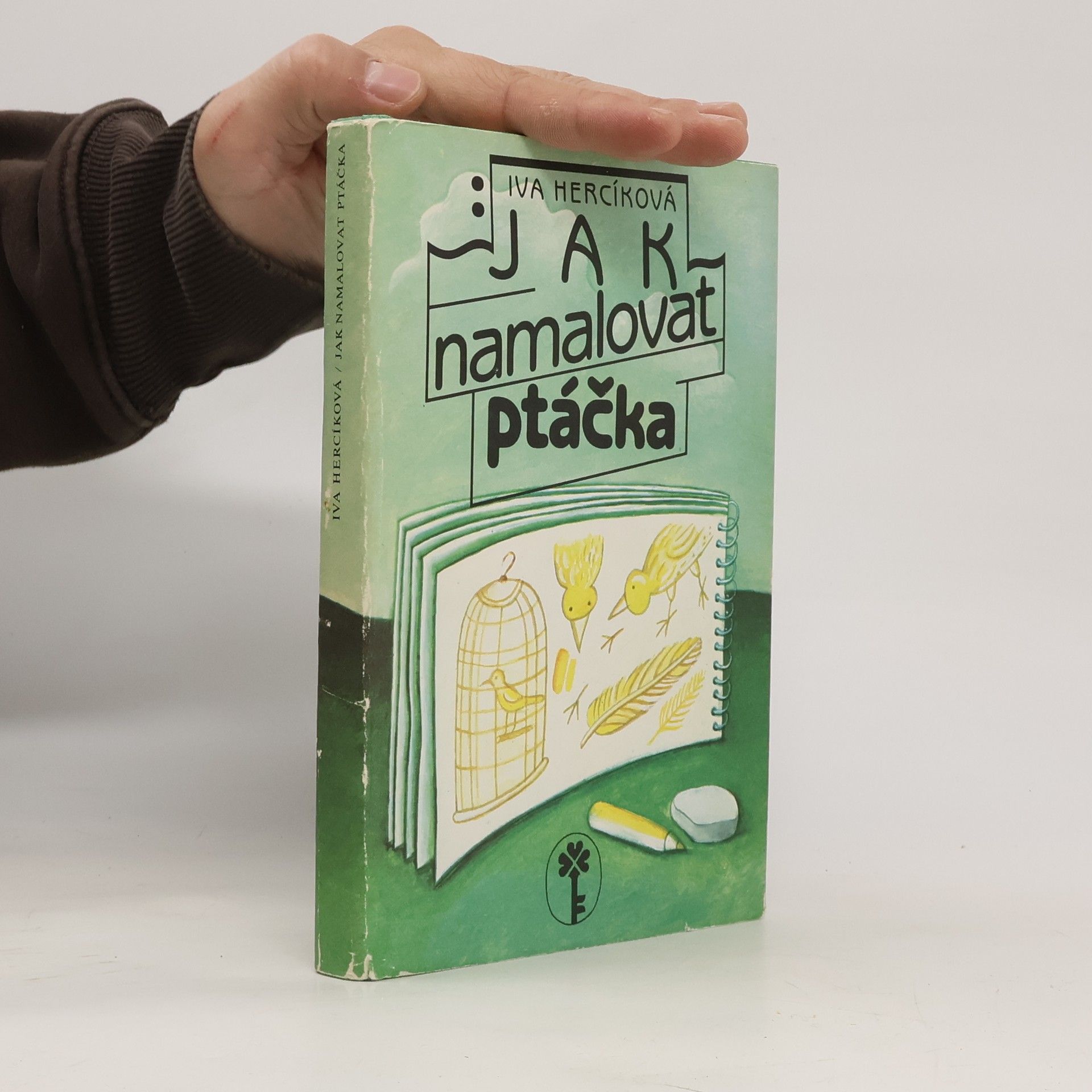 Iva Hercíková Jak namalovat ptáčka