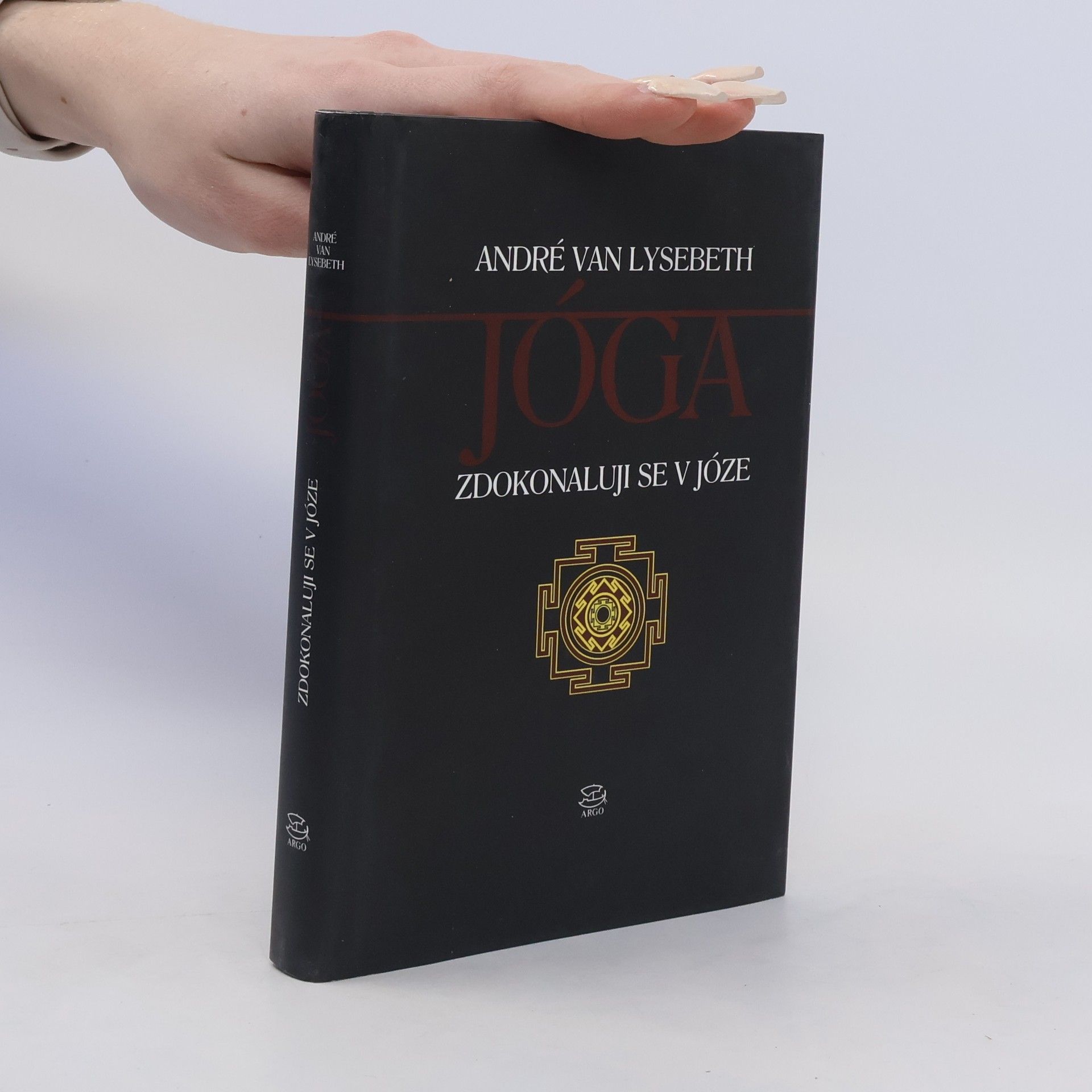 André Van Lysebeth Jóga. Zdokonaluji se v józe