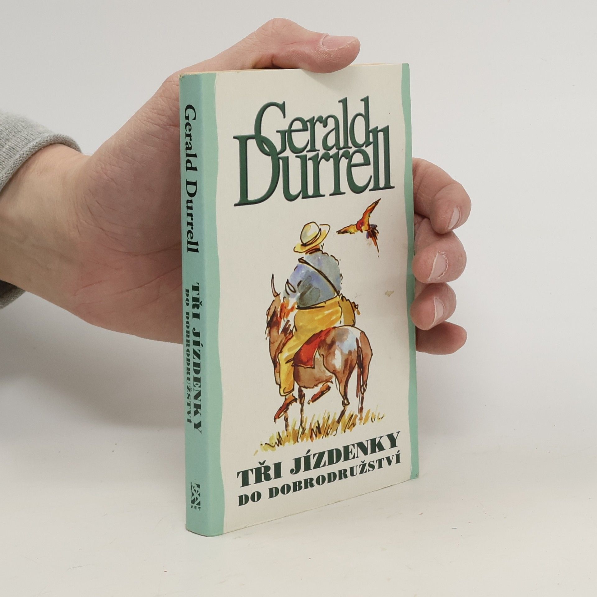 Gerald Durrell Tři jízdenky do dobrodružství