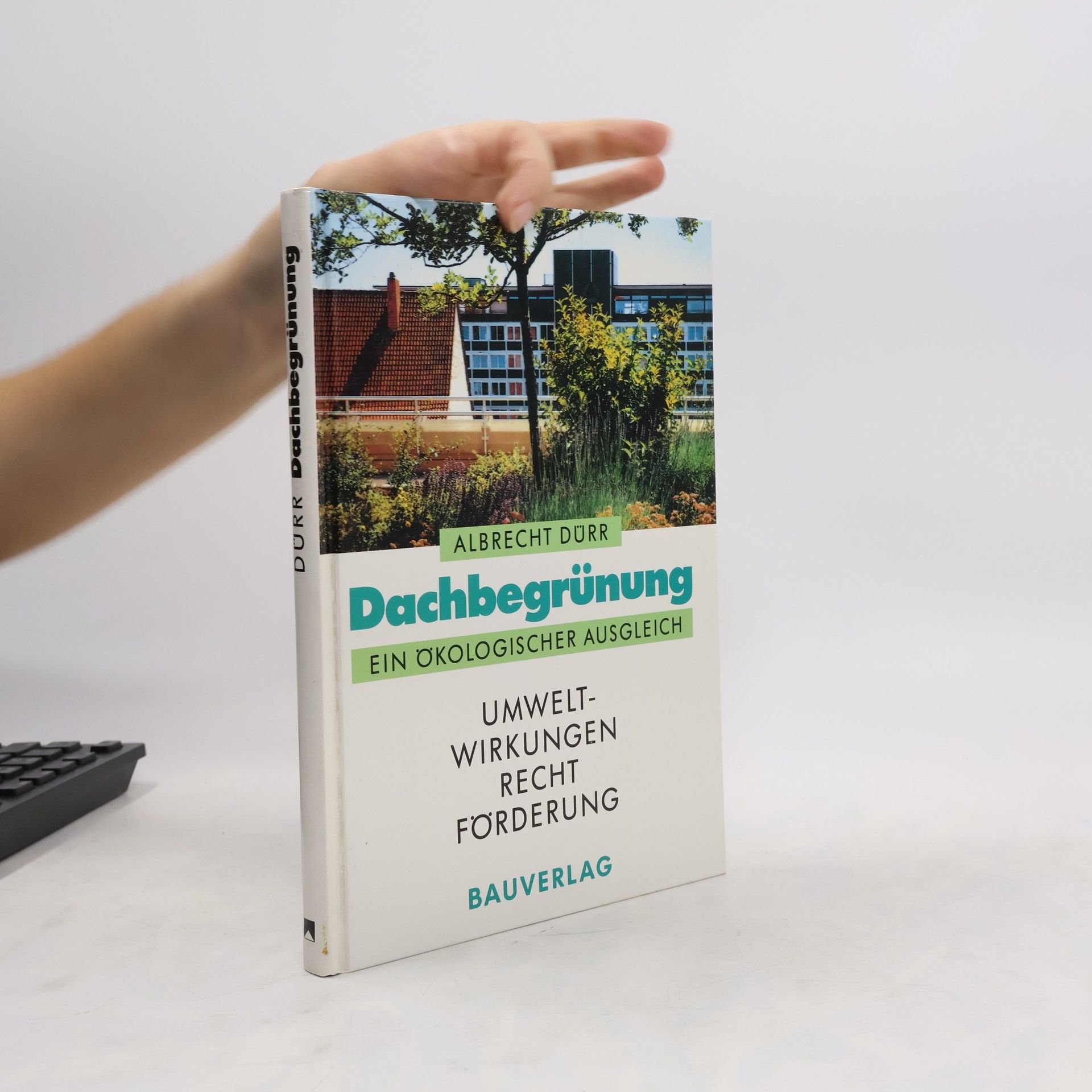 Albrecht Dürr Dachbegrünung