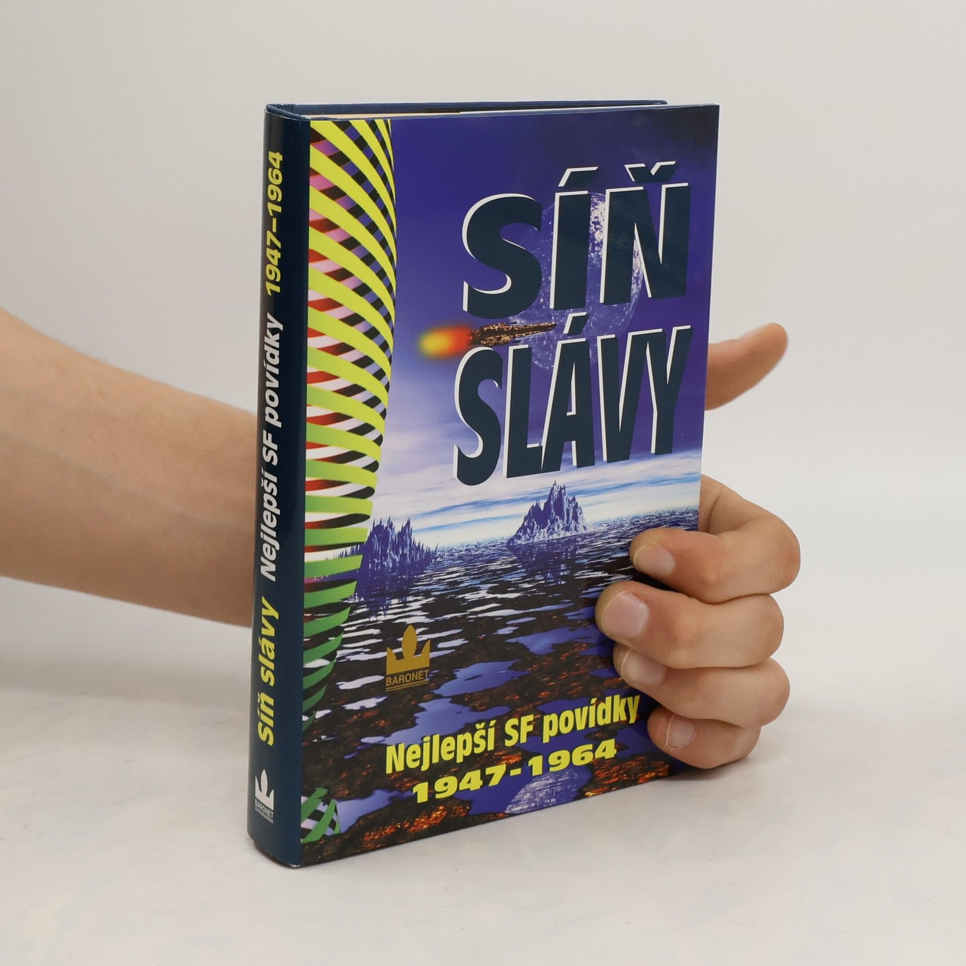 Robert Silverberg Síň slávy: Nejlepší SF povídky všech dob 1947-1964