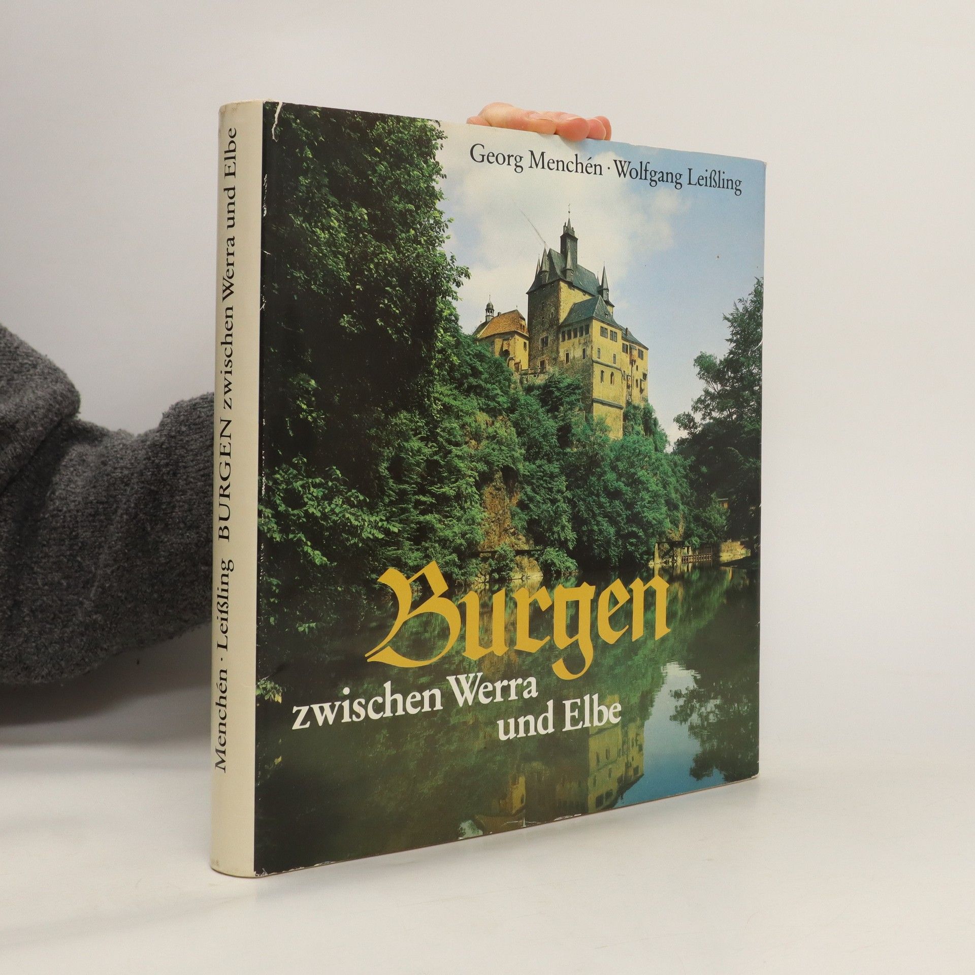 Georg Menchén Burgen zwischen Werra und Elbe