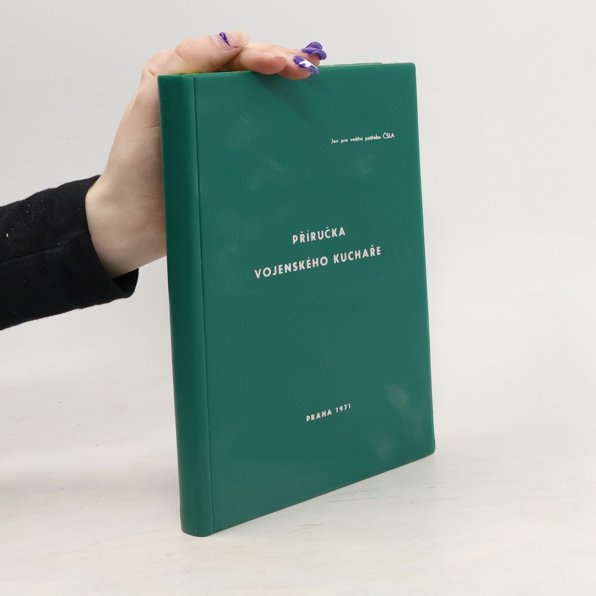 Collectif d'auteurs Příručka vojenského kuchaře