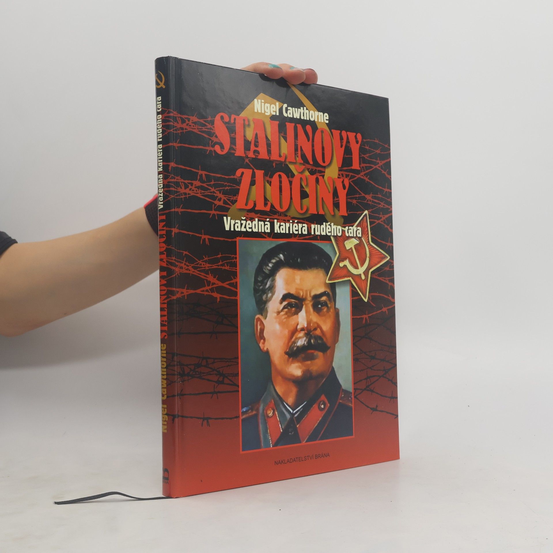 Nigel Cawthorne Stalinovy zločiny