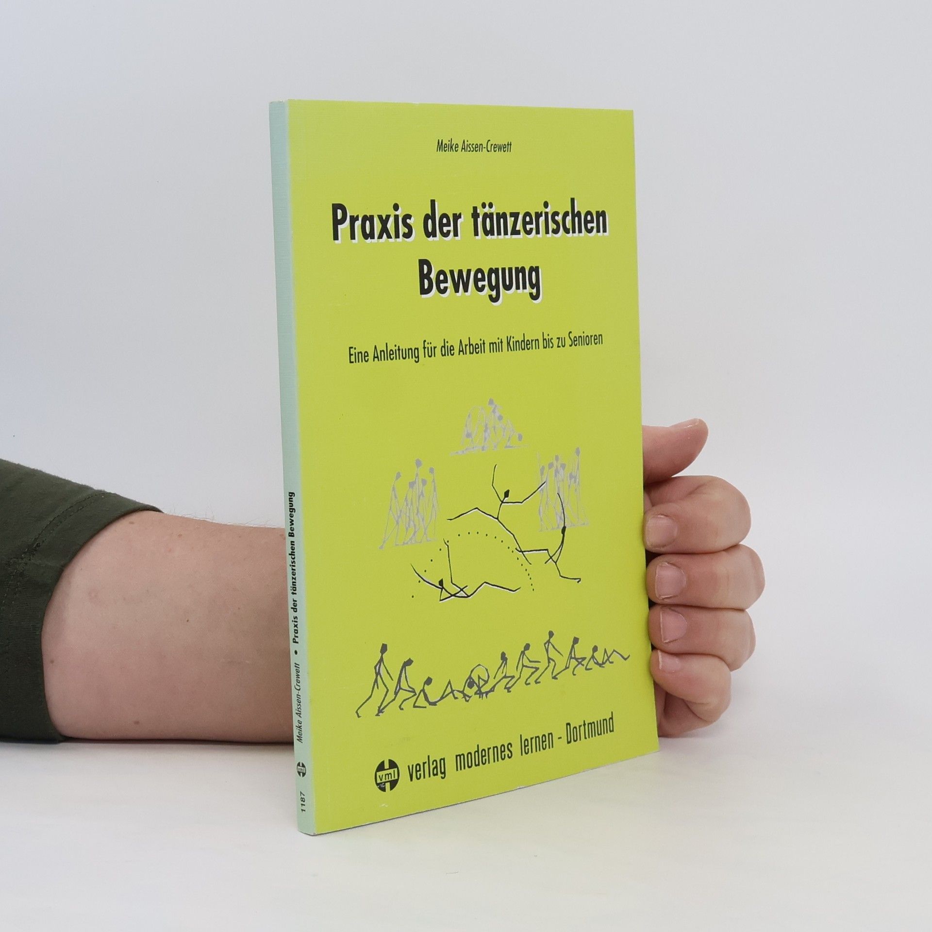 Meike Aissen-Crewett Praxis der tänzerischen Bewegung