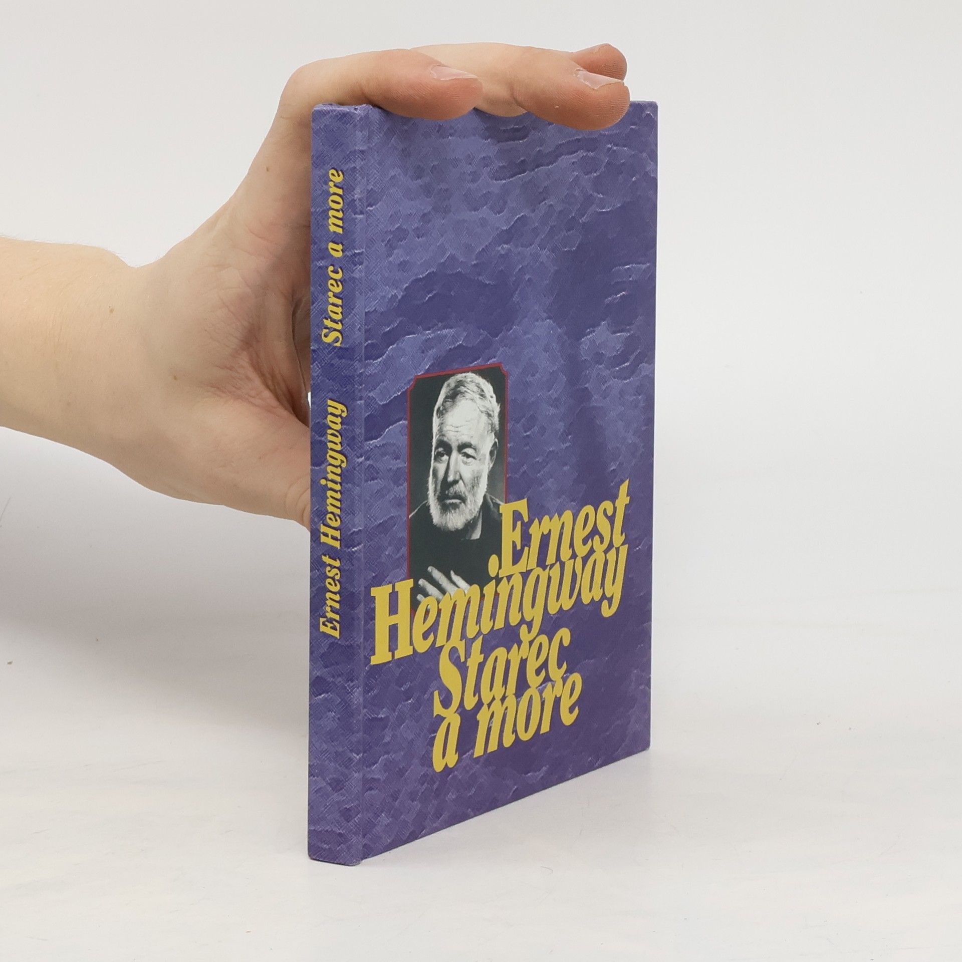 Ernest Hemingway Starec a more