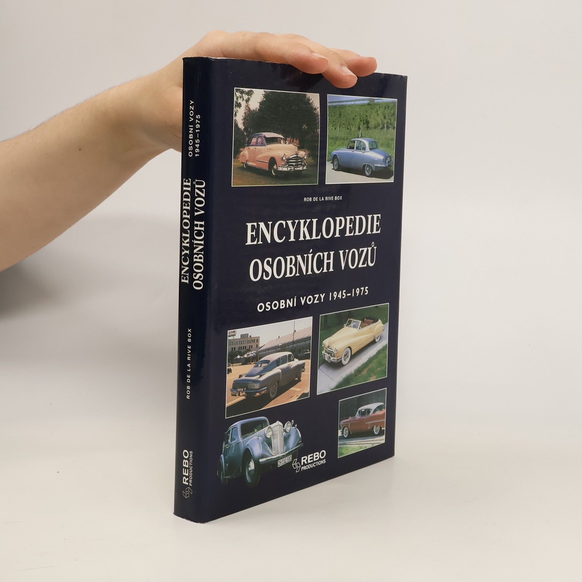 Rob De La Rive Box Encyklopedie osobních vozů: Osobní vozy 1945-1975