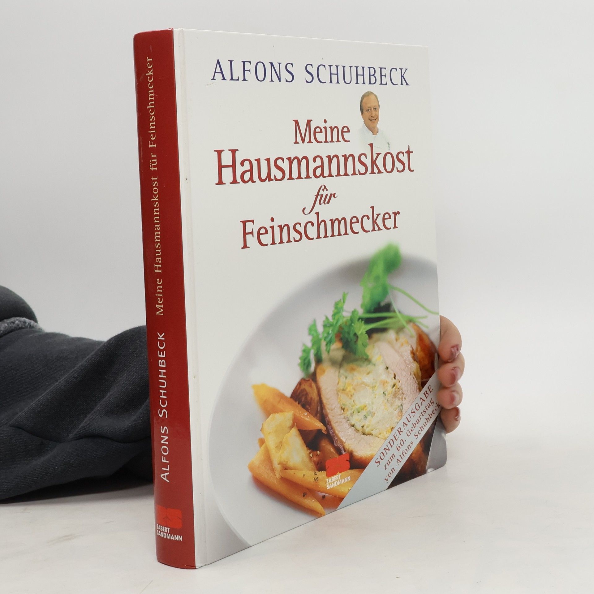 Alfons Schuhbeck Meine Hausmannskost für Feinschmecker