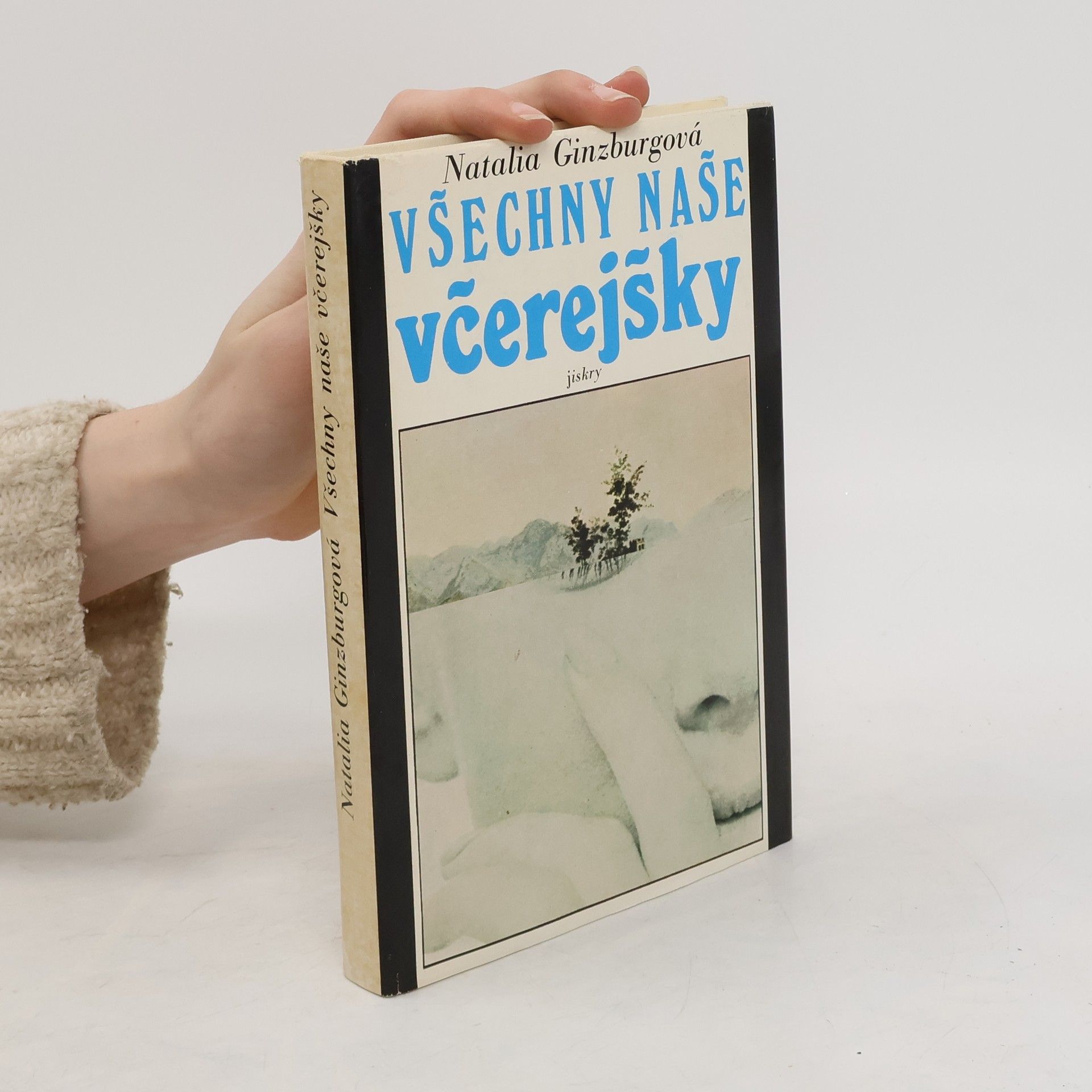 Natalia Ginzburg Všechny naše včerejšky