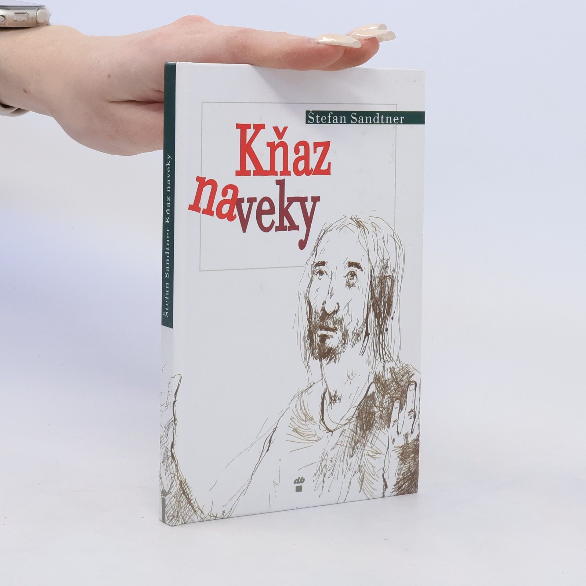 Štefan Sandtner Kňaz naveky