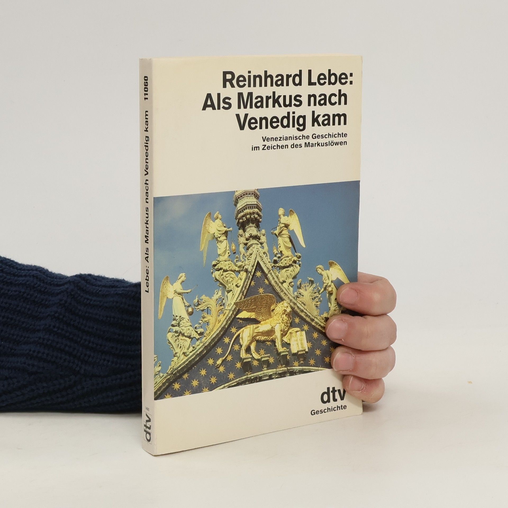 Reinhard Lebe Als Markus nach Venedig kam