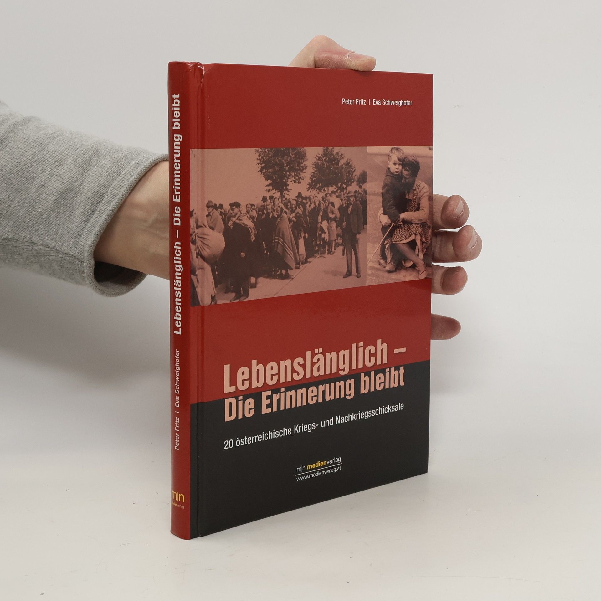 Fritz-Peter Linden Lebenslänglich - die Erinnerung bleibt