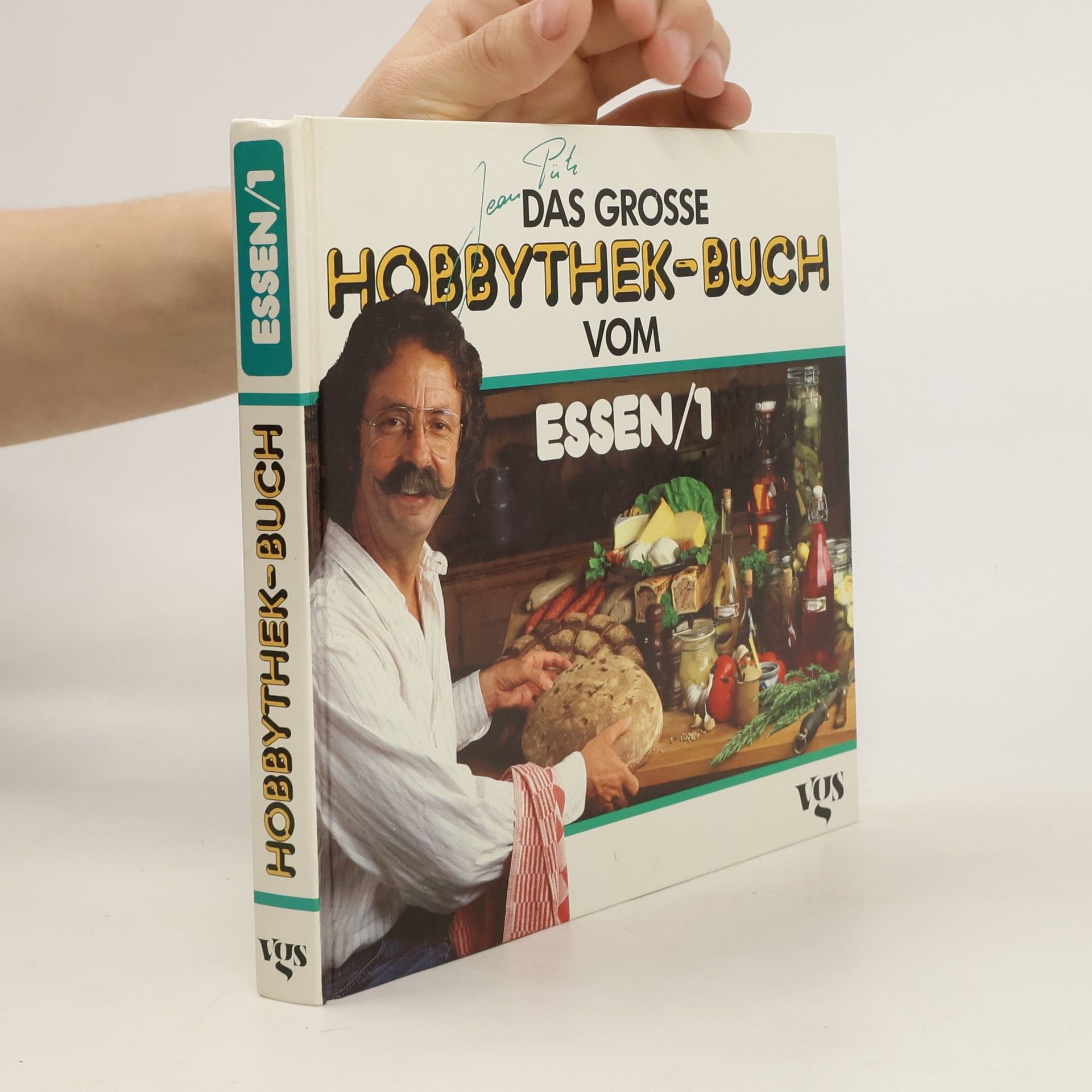 Jean Pütz Das grosse Hobbythek-Buch vom Essen 1