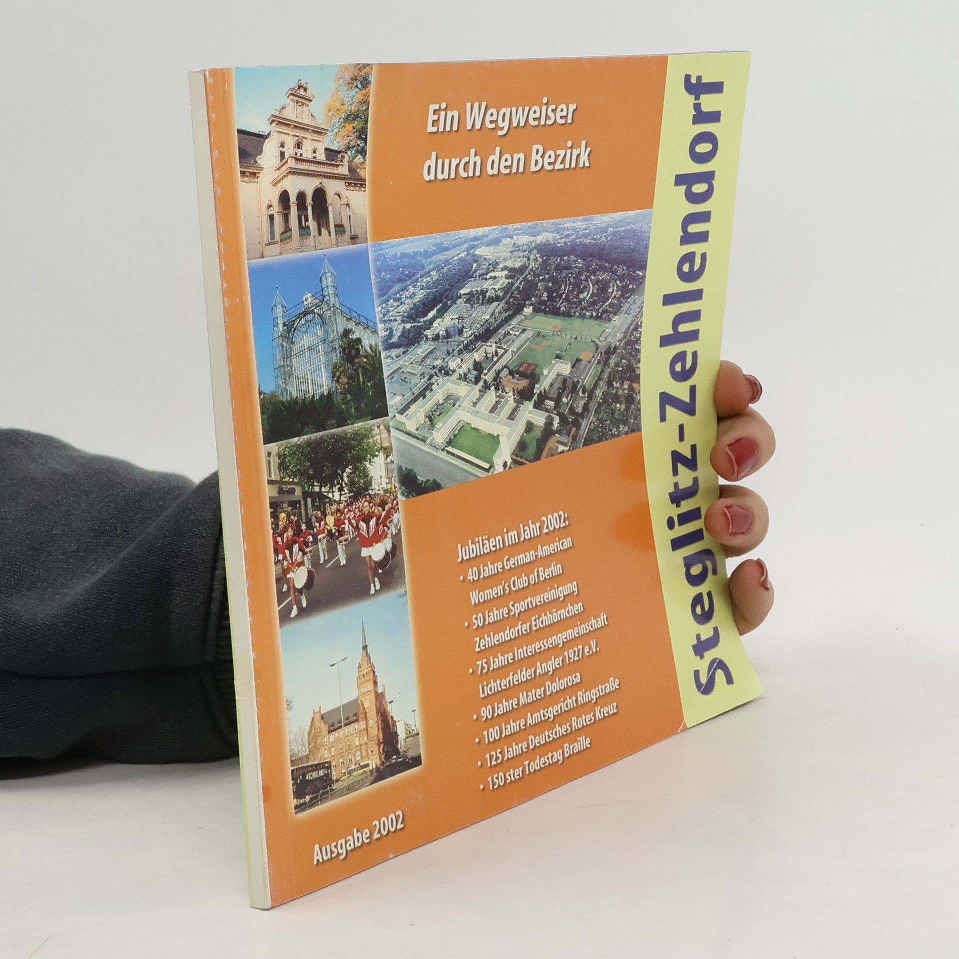 Autorenkollektiv Steglitz-Zehlendorf. Ein Wegweiser durch den Bezirk