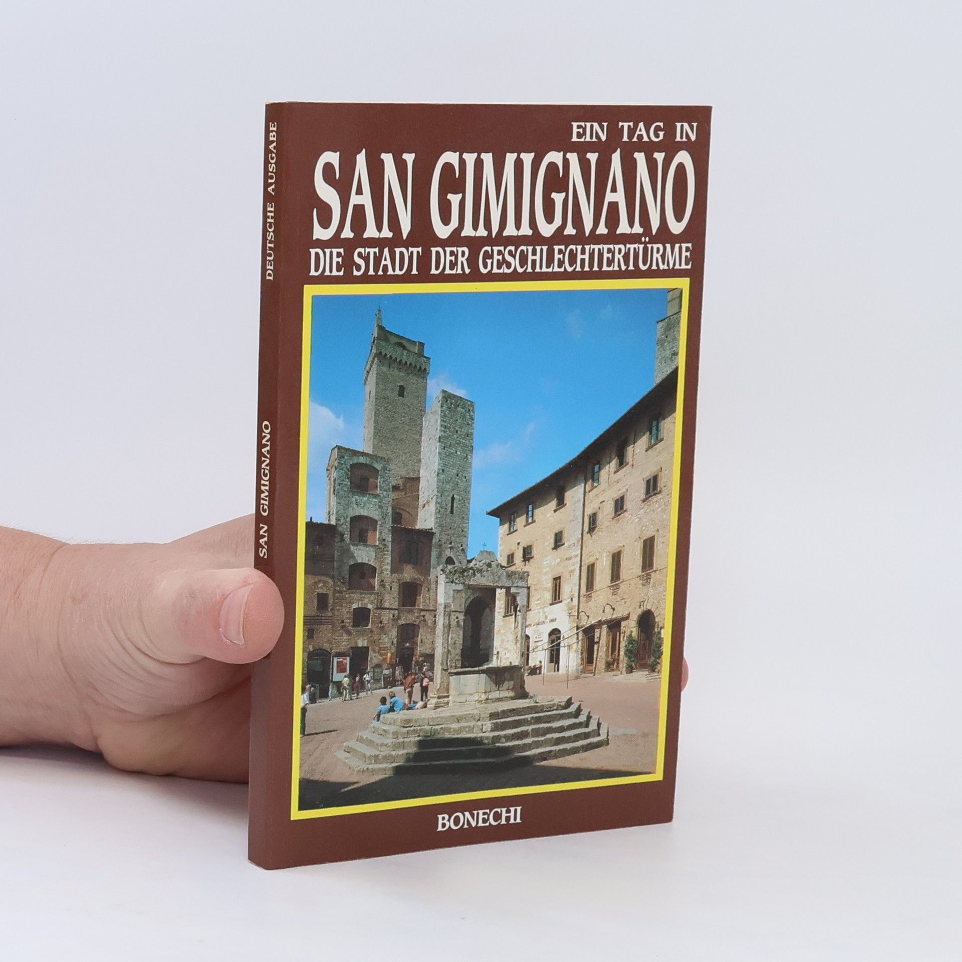 kolektiv Ein Tag in San Gimignano