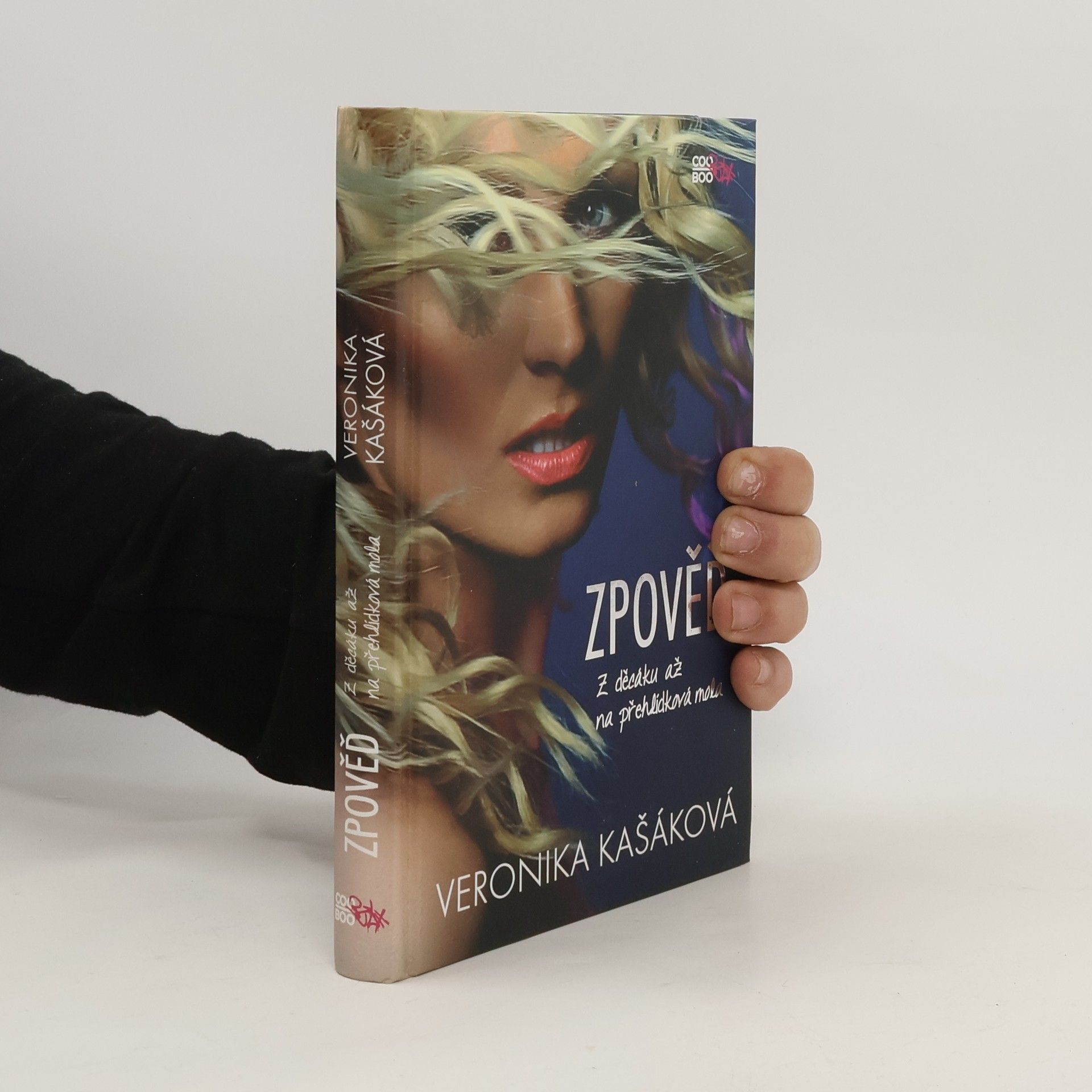 Veronika Kašáková Zpověď. Z děcáku až na přehlídková mola