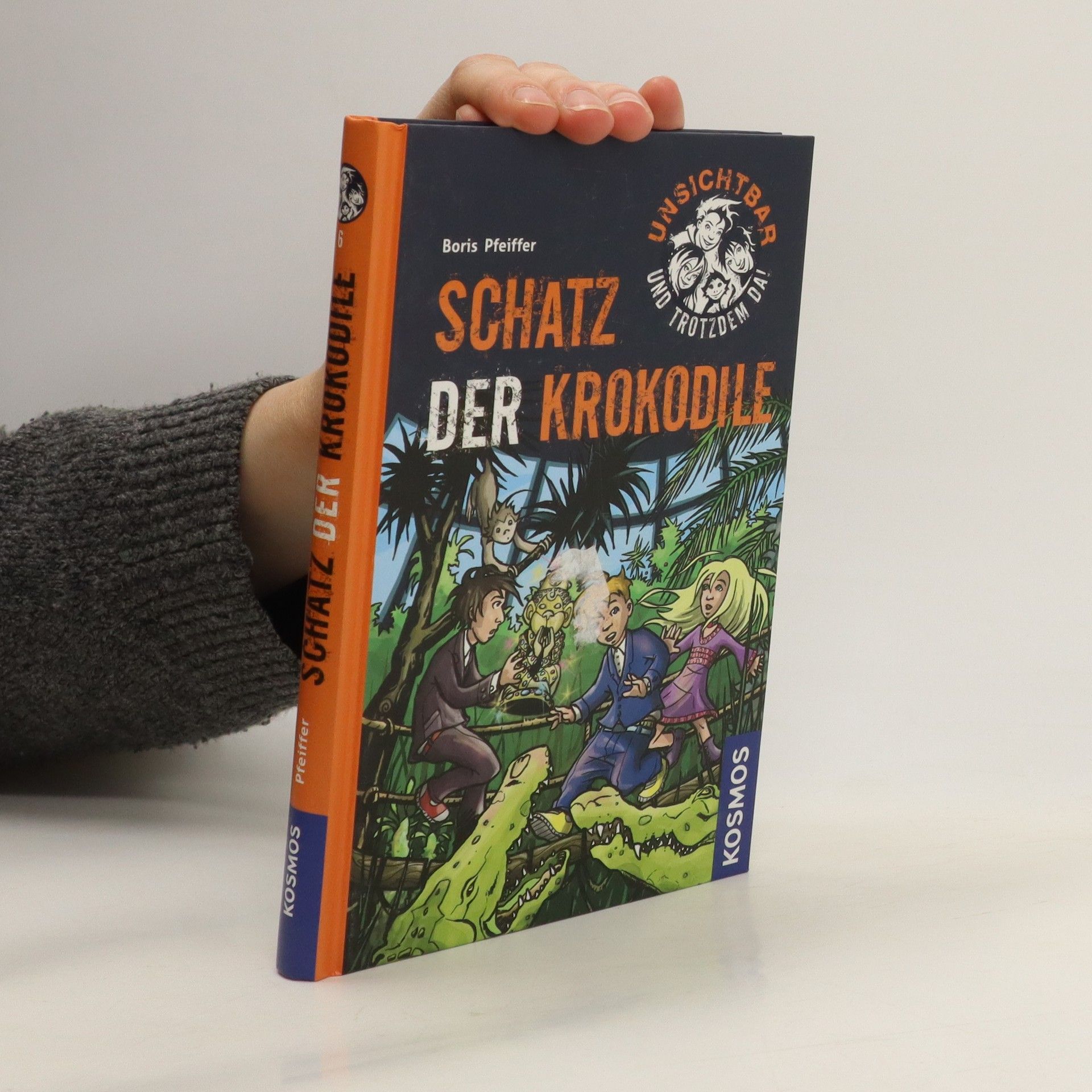 Boris Pfeiffer Unsichtbar und trotzdem da! - Schatz der Krokodile