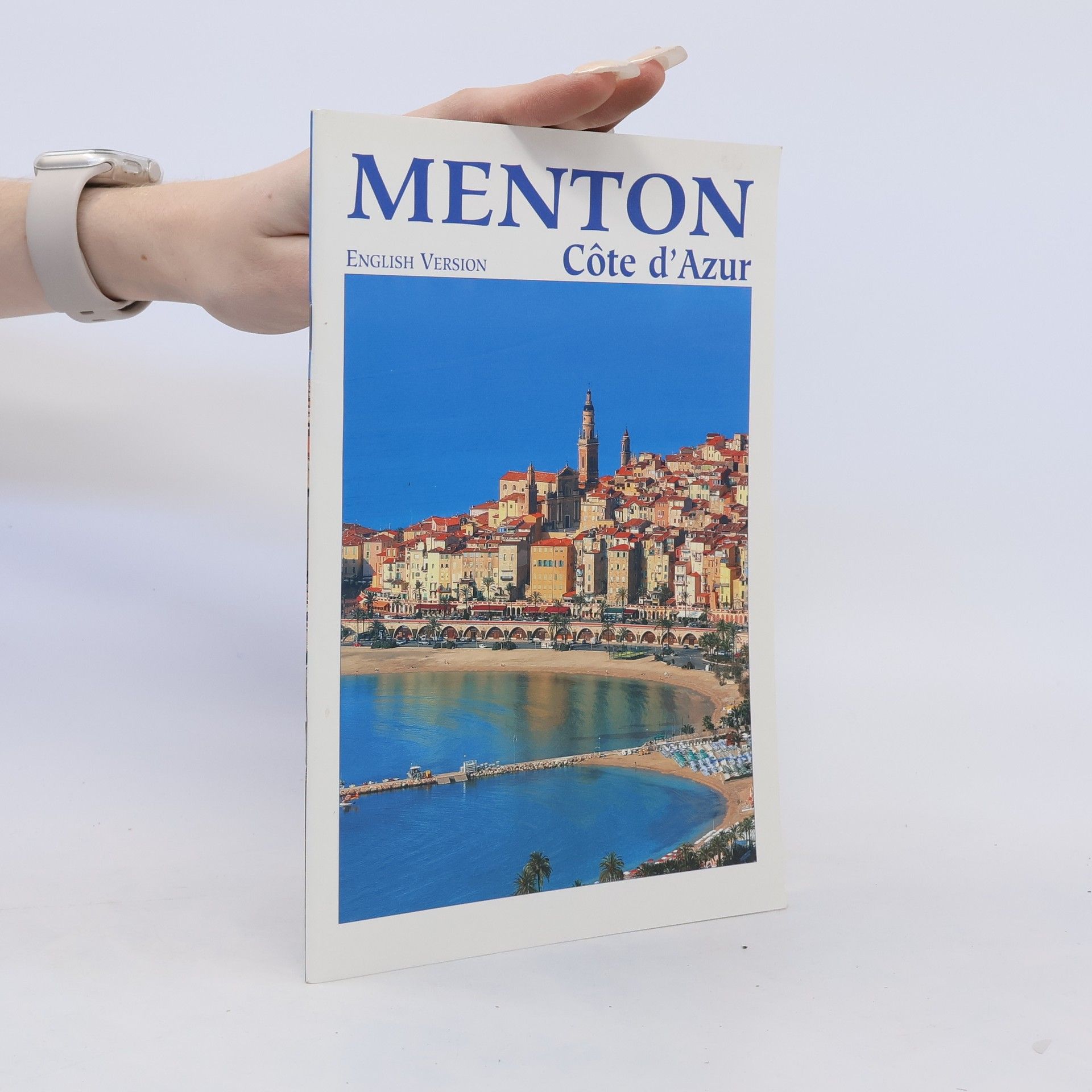 Collectif d'auteurs Menton. Cote d'Azur