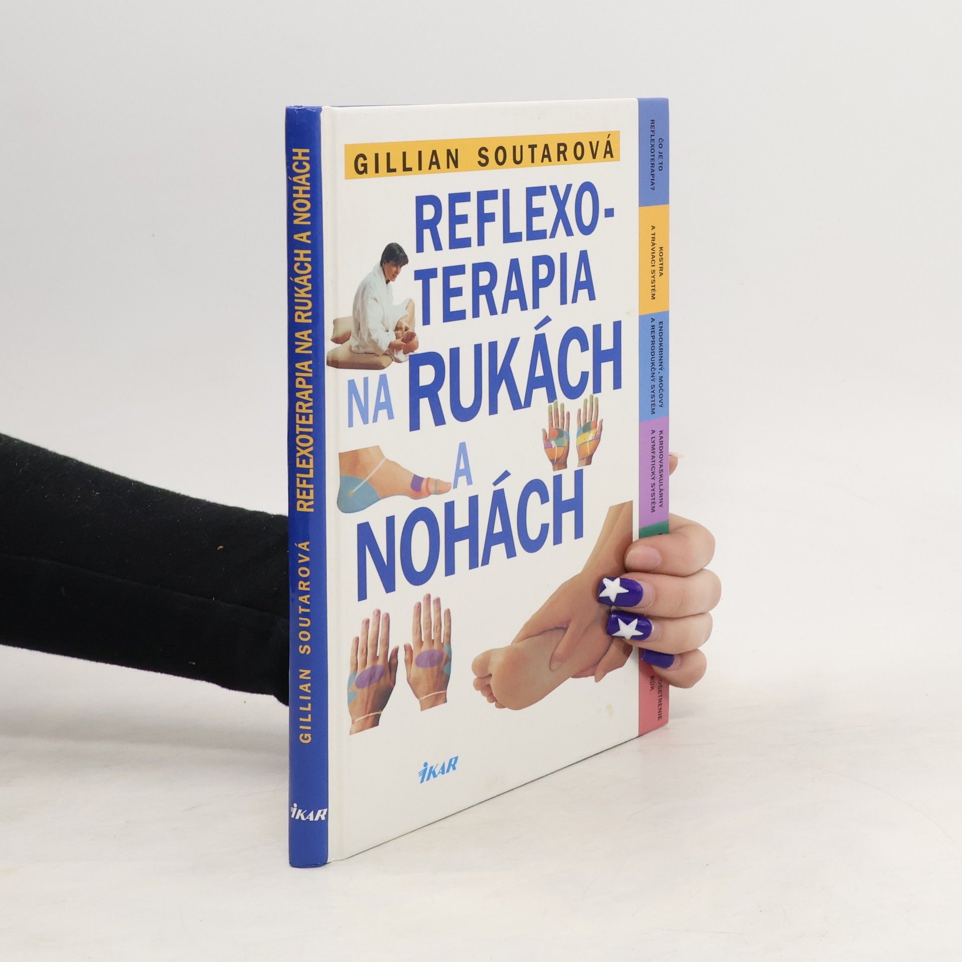 Gillian Soutar Reflexoterapia na rukách a nohách