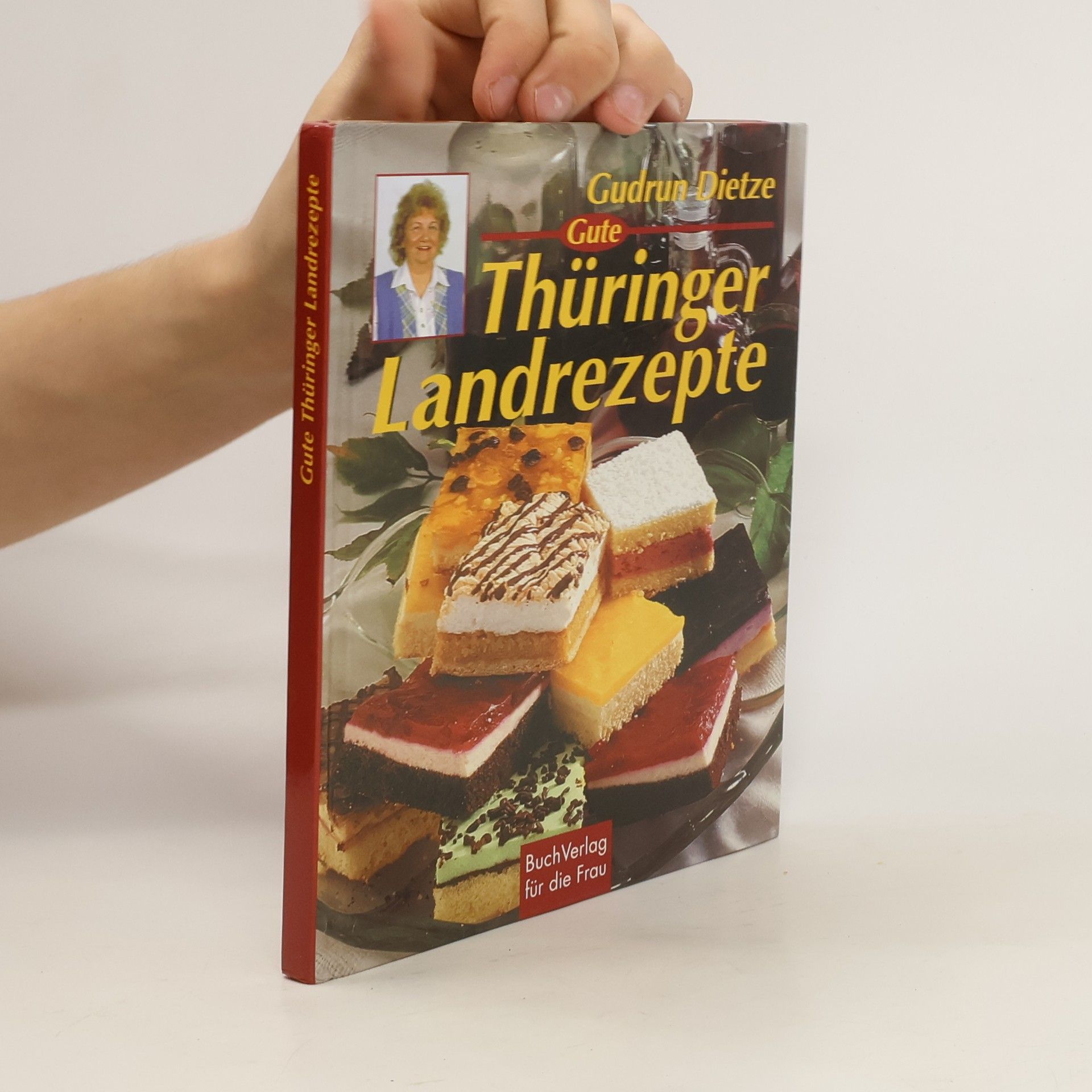 Gudrun Dietze Gute Thüringer Landrezepte