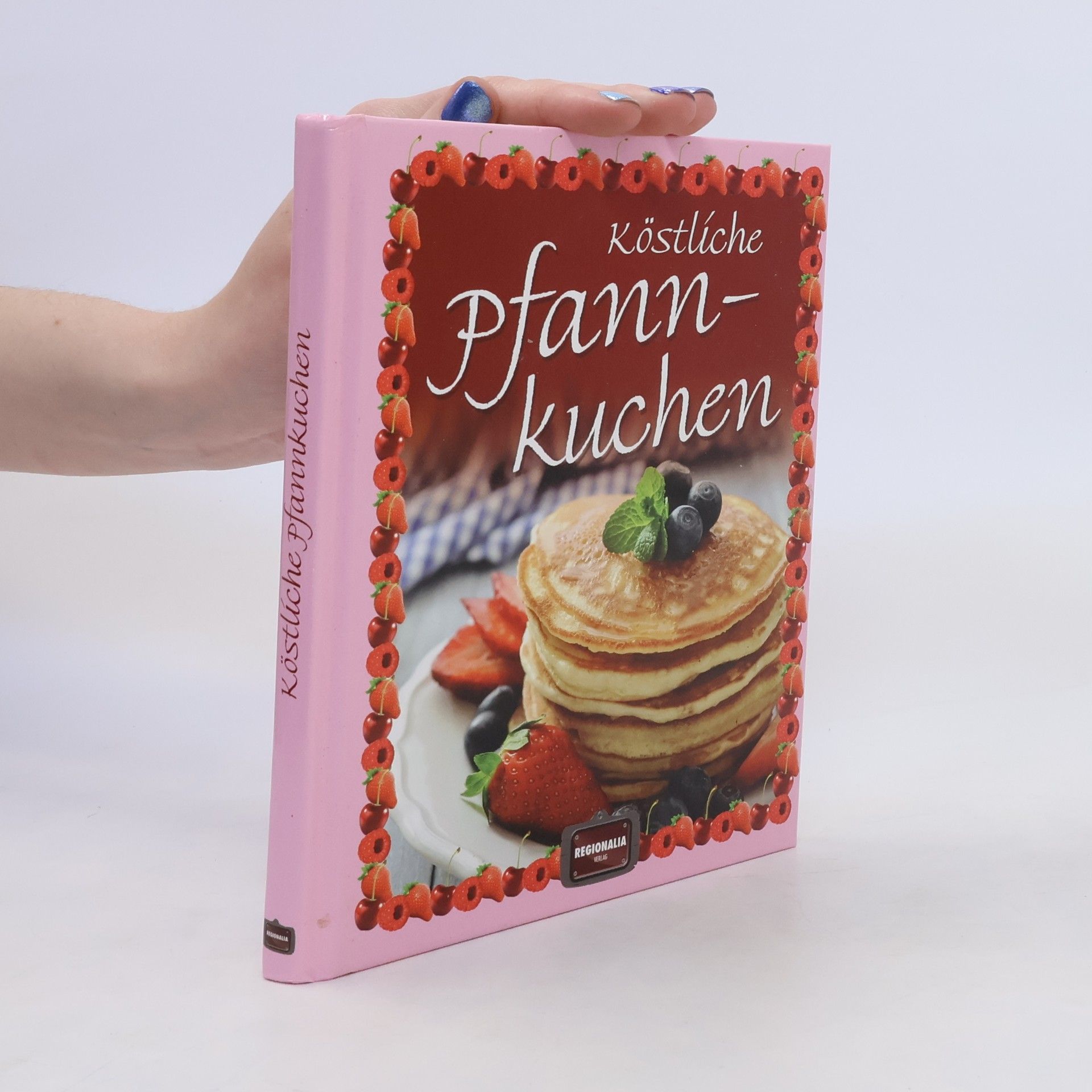Gisela Muhr Köstliche Pfannkuchen
