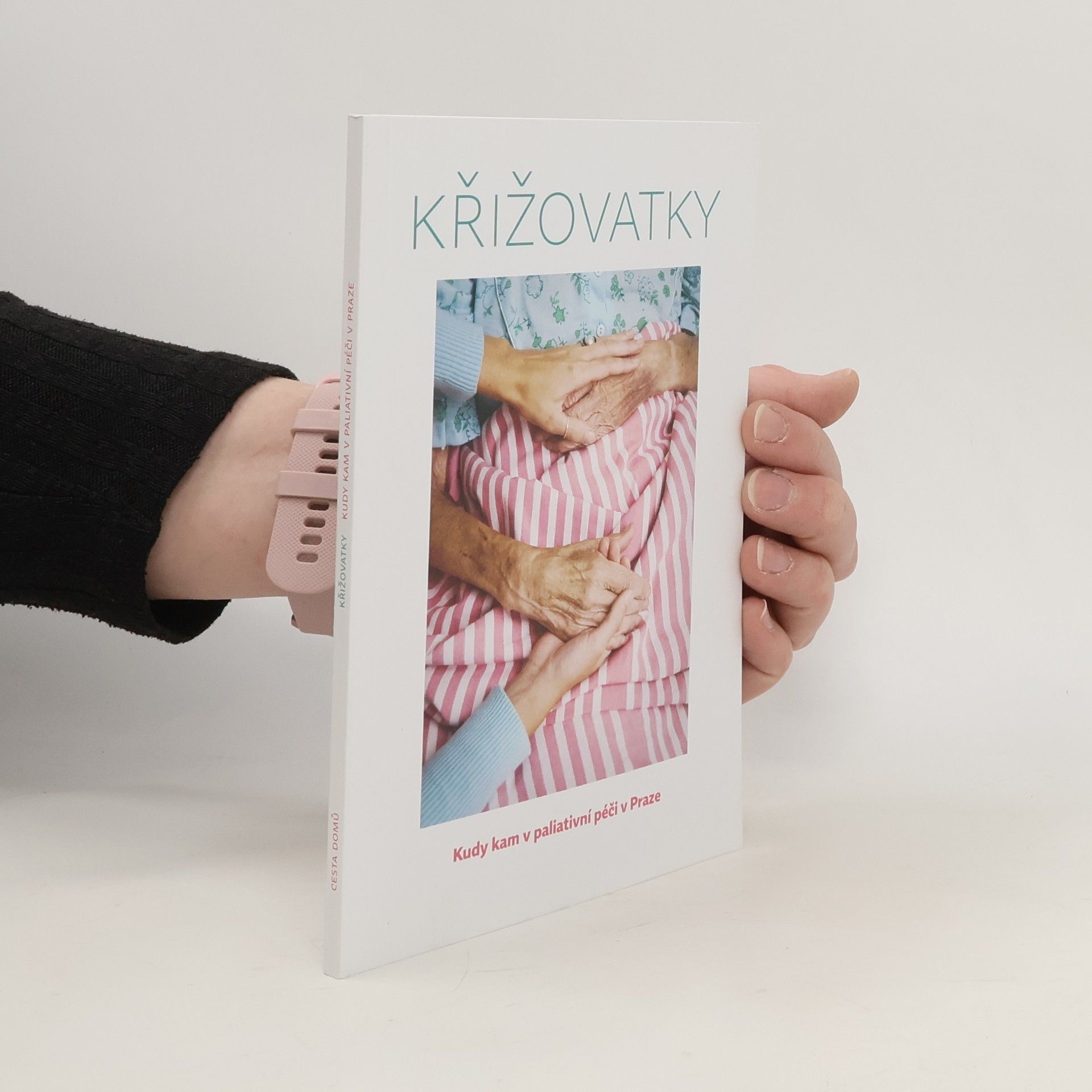 Martina Špinková Křižovatky: Kudy kam v paliativní péči v Praz
