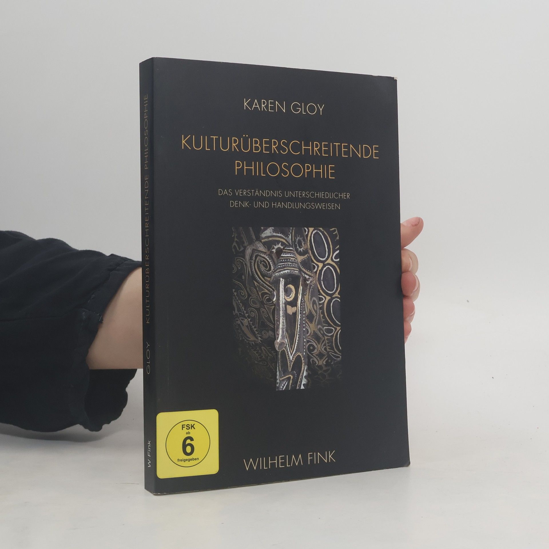 Karen Gloy Kulturüberschreitende Philosophie
