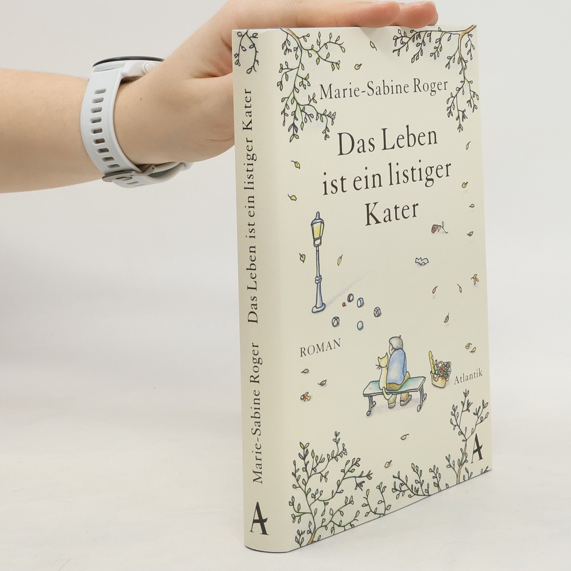 Marie-Sabine Roger Das Leben ist ein listiger Kater