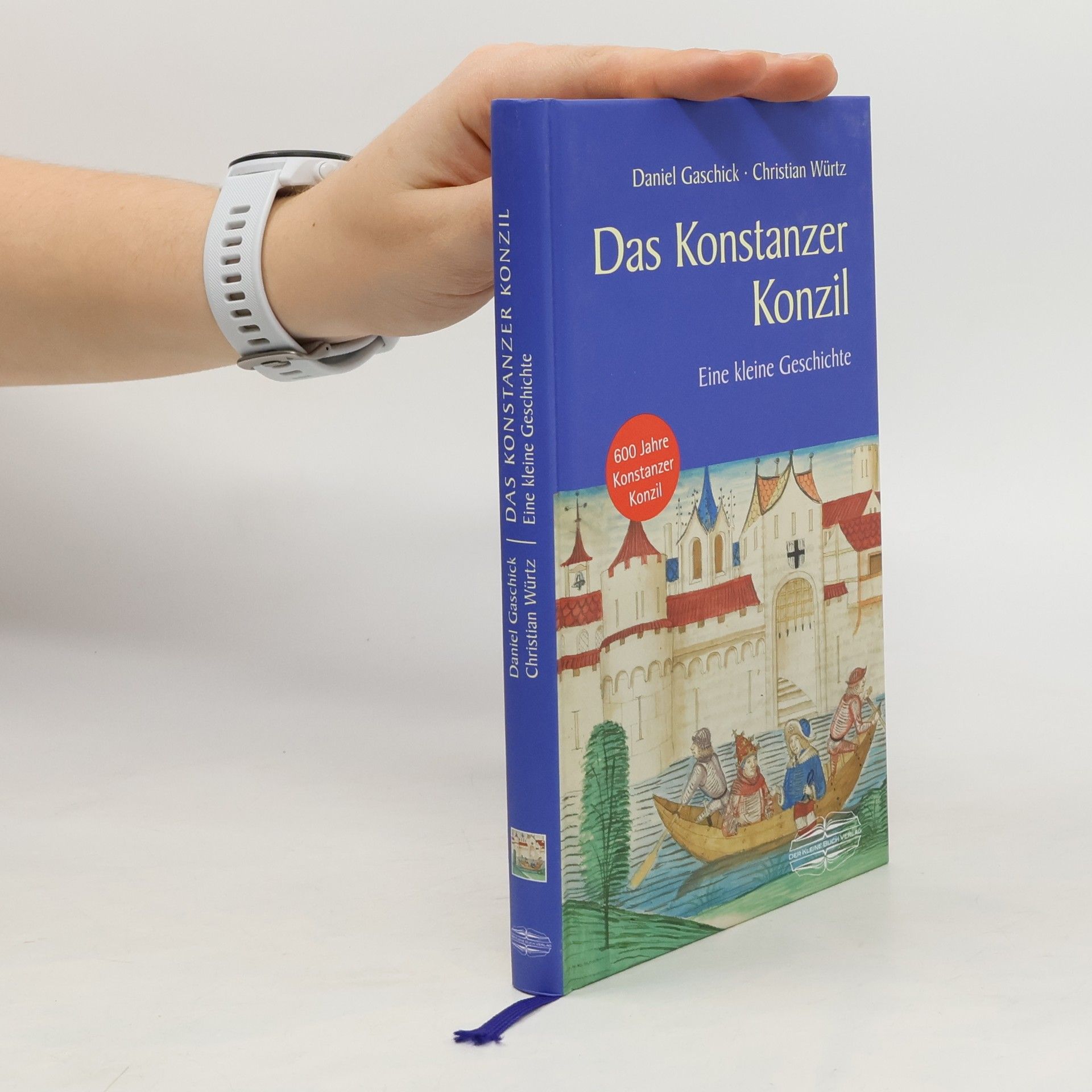 Daniel Gaschick Das Konstanzer Konzil