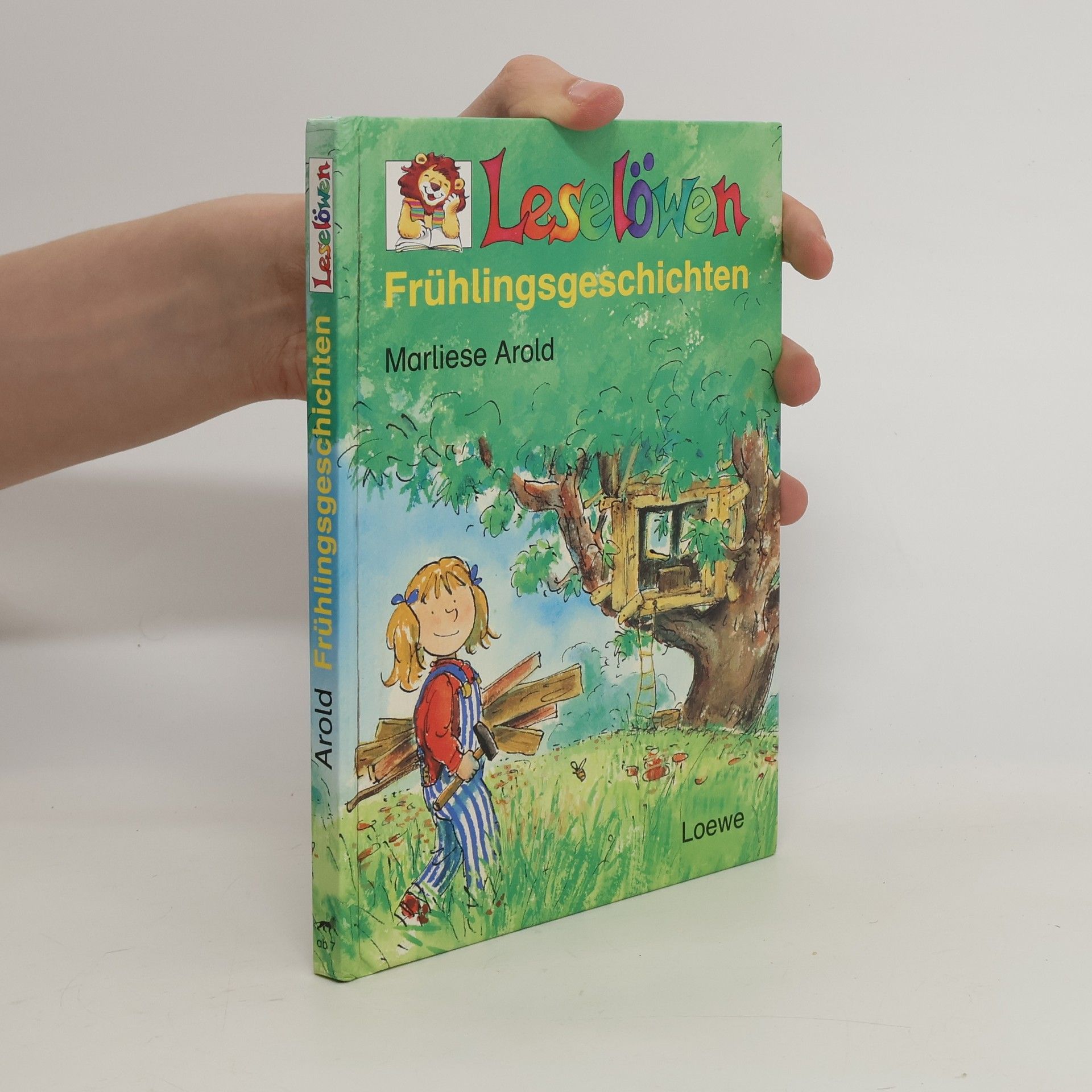 Marliese Arold Leselöwen-Frühlingsgeschichten