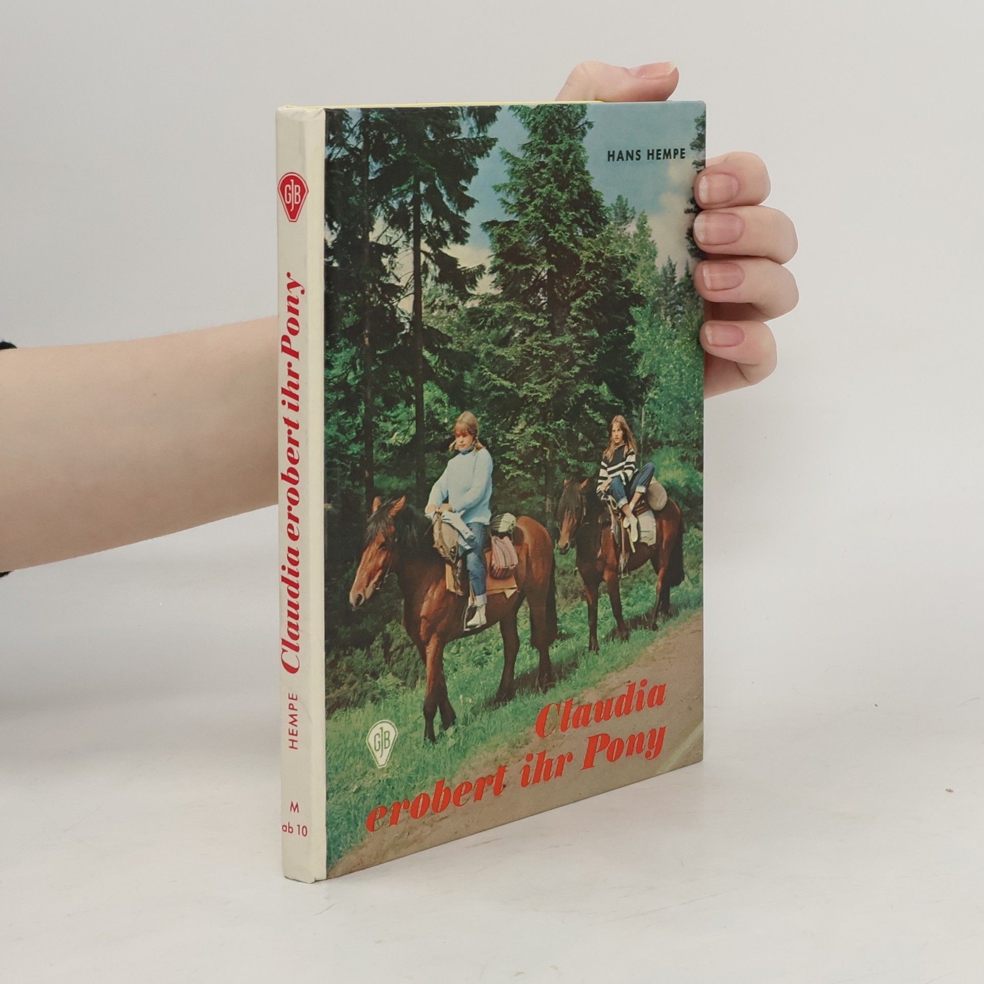 Hans Hempe Claudia erobert ihr Pony