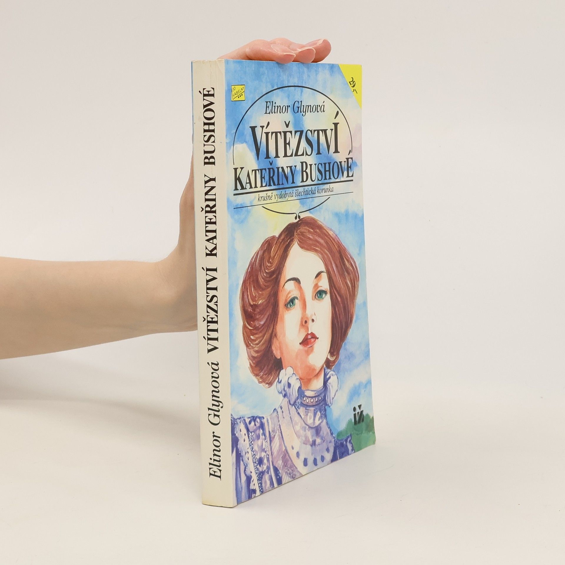 Elinor Glyn Vítězství Kateřiny Bushové