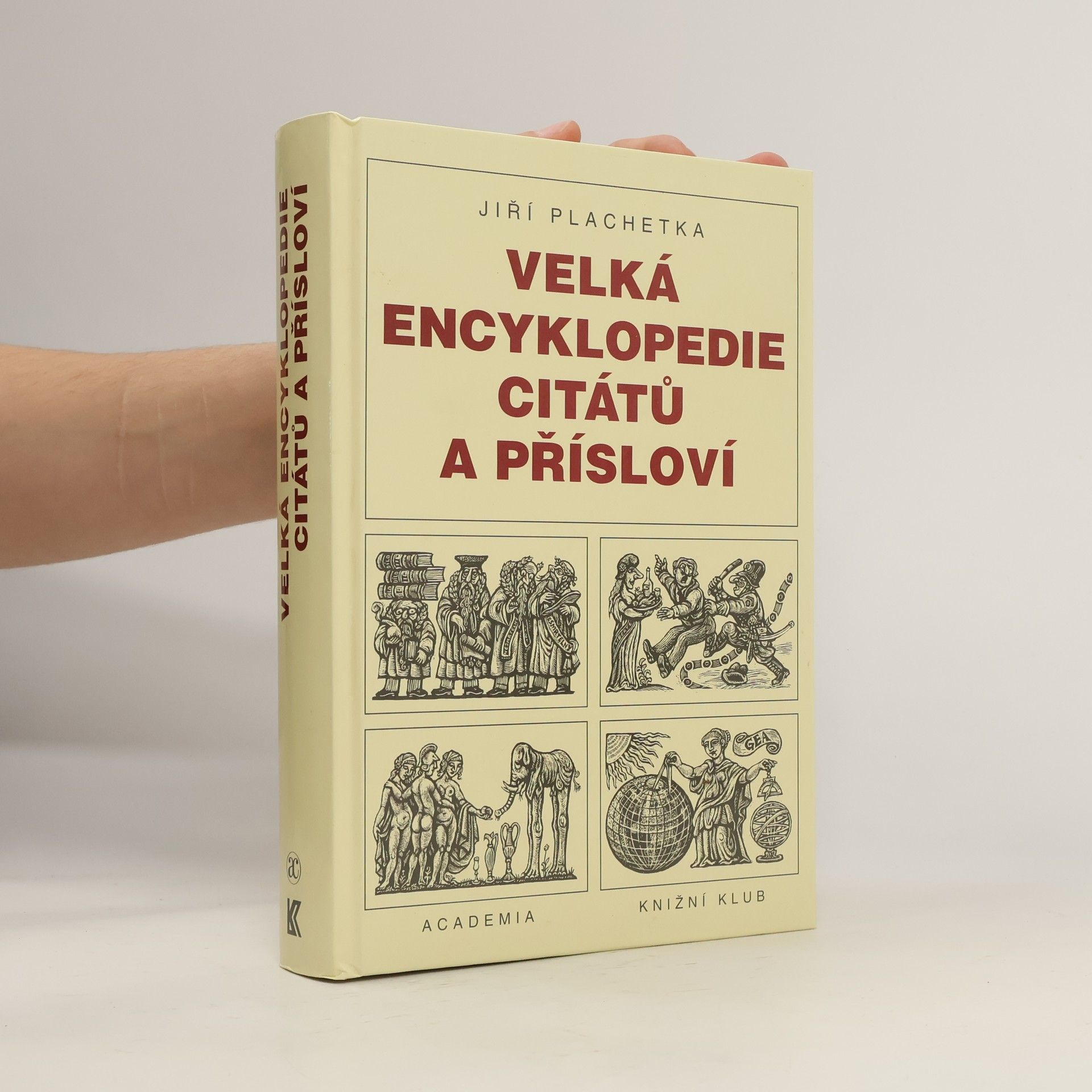 Jiří Plachetka Velká encyklopedie citátů a přísloví