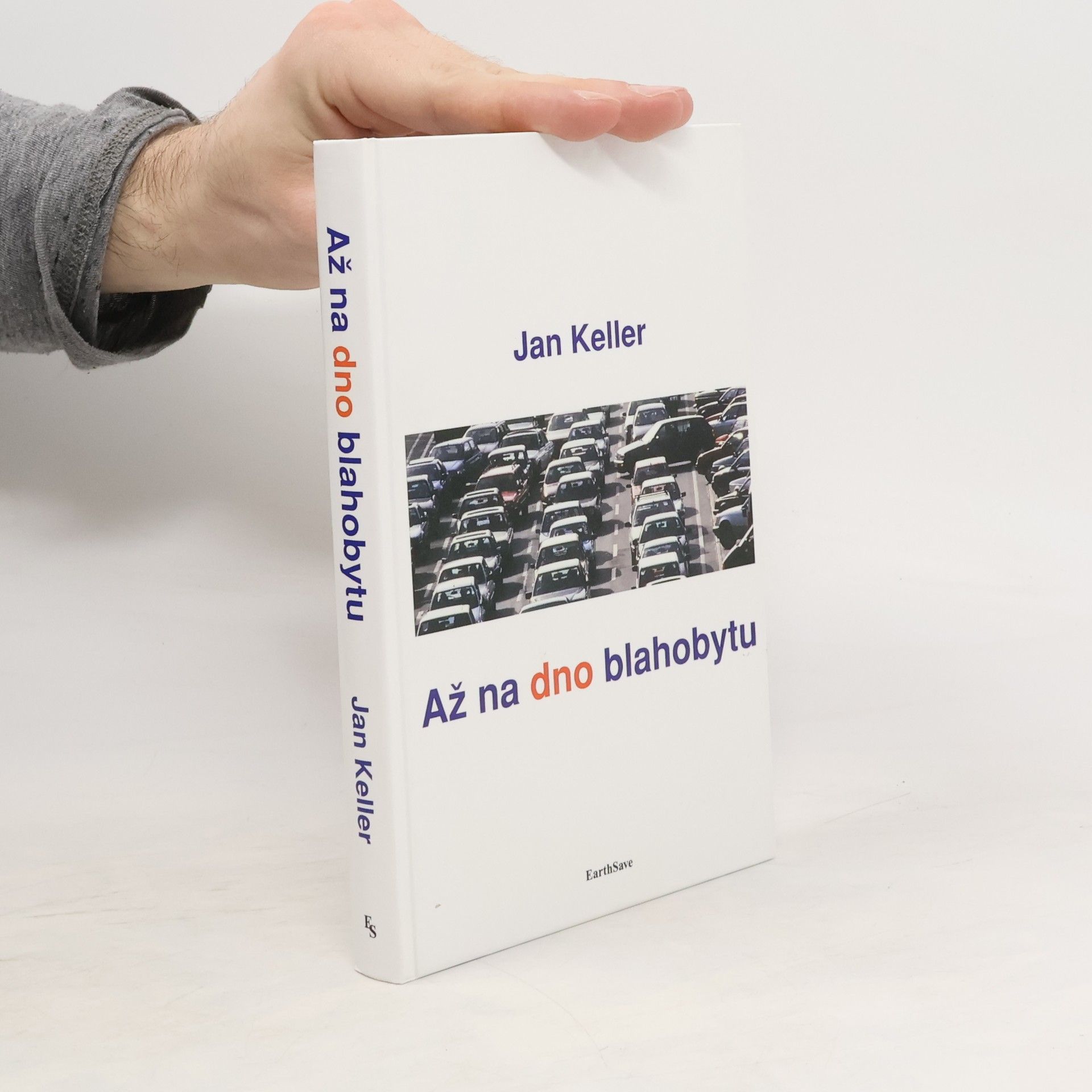 Jan Keller Až na dno blahobytu