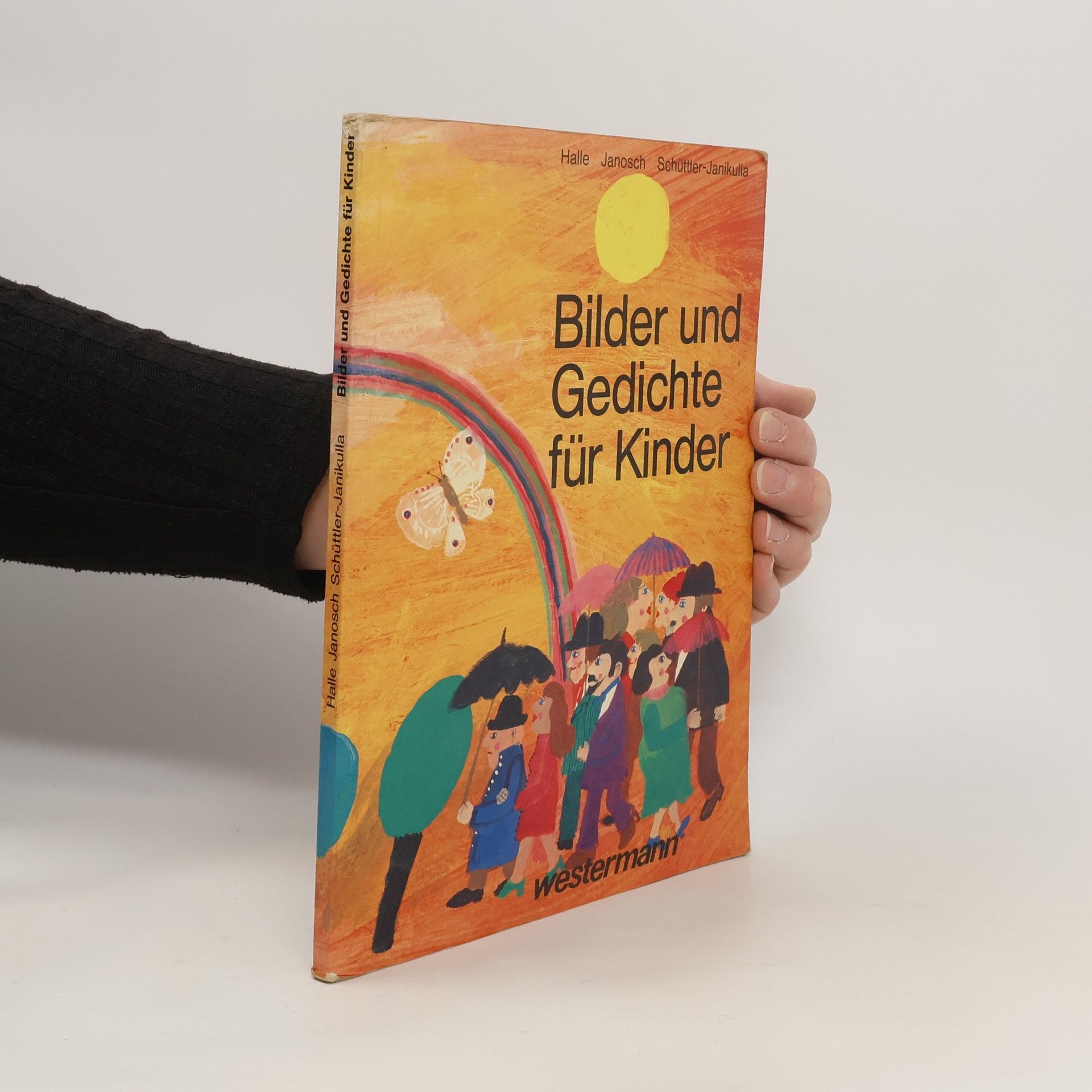 Werner Halle Bilder und Gedichte für Kinder zu Haus, im Kindergarten und für den Schulanfang
