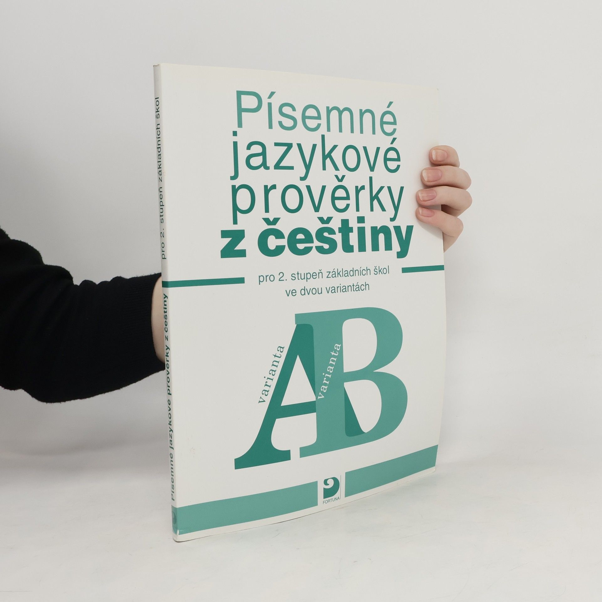 František Vejvoda Písemné jazykové prověrky z češtiny pro 2. stupeň základních škol ve dvou variantách