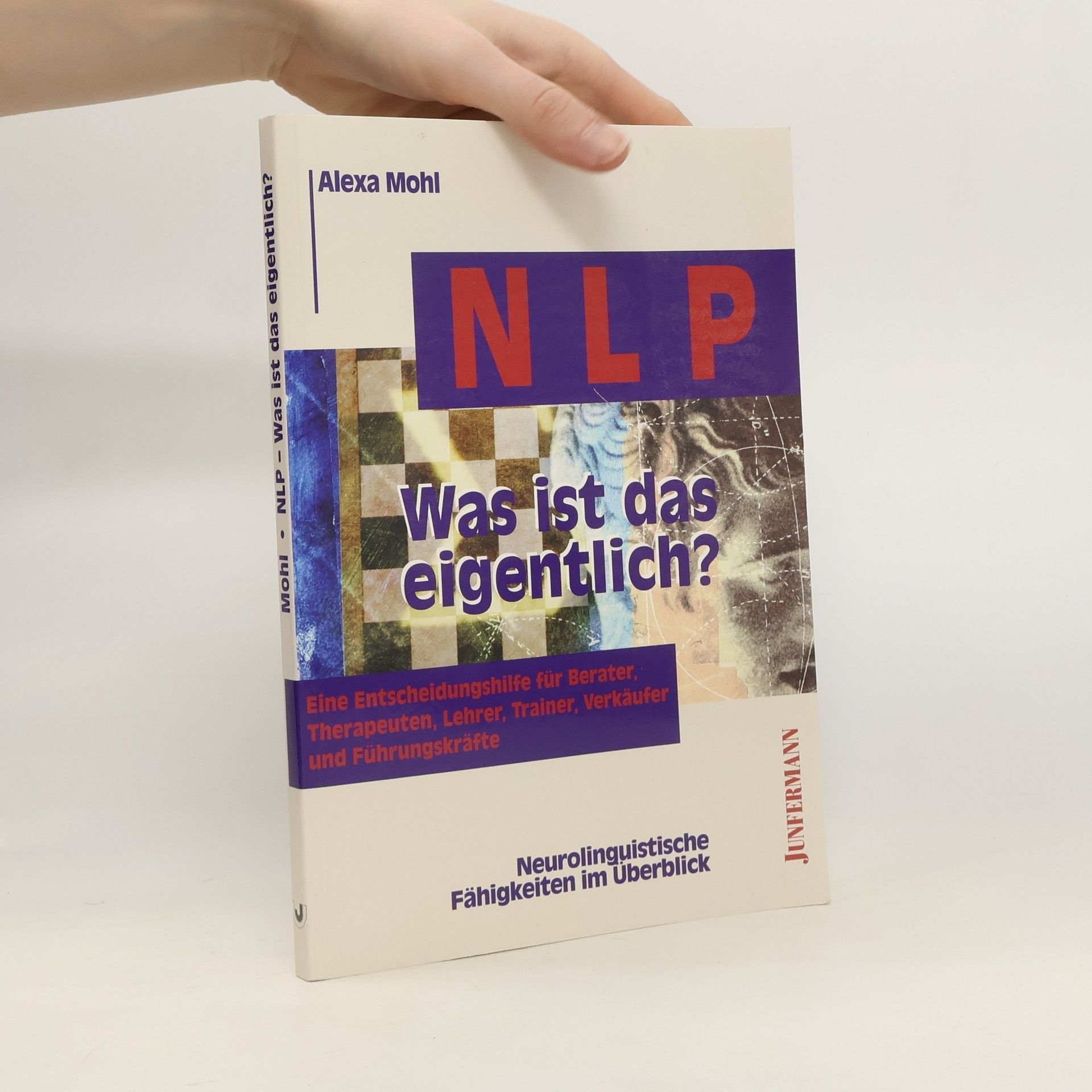 Alexa Mohl NLP - was ist das eigentlich?