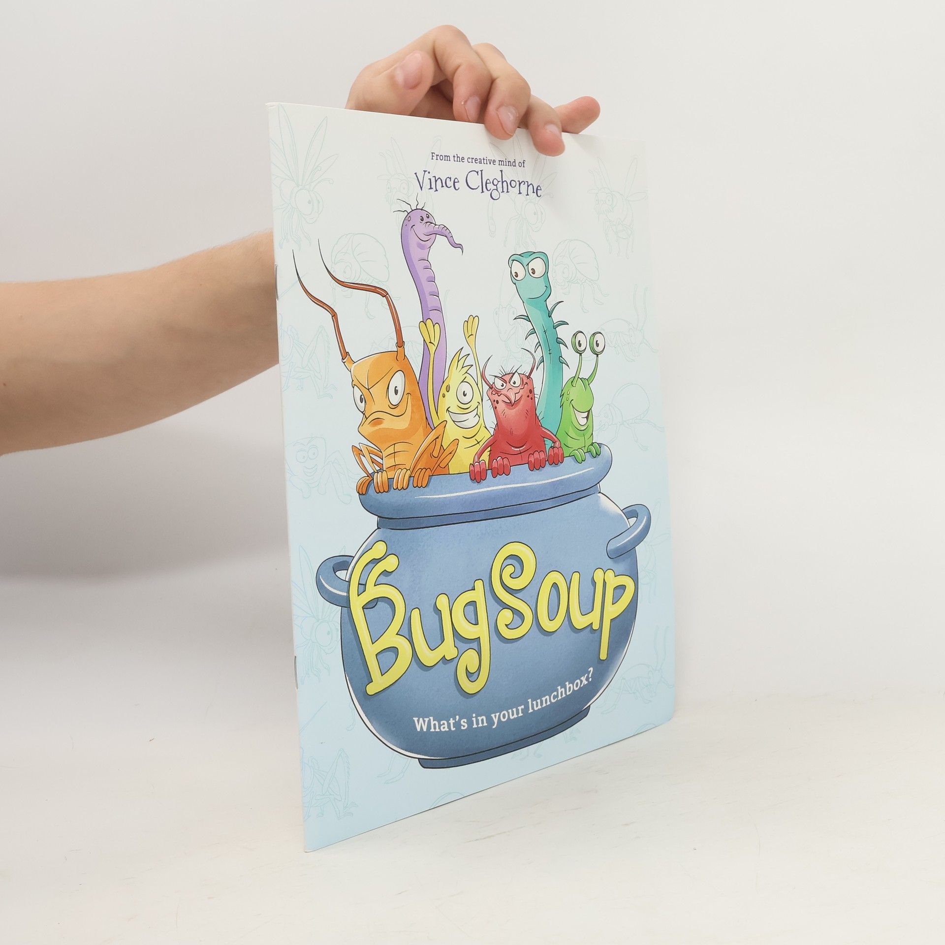 Vince Cleghorne Bug Soup