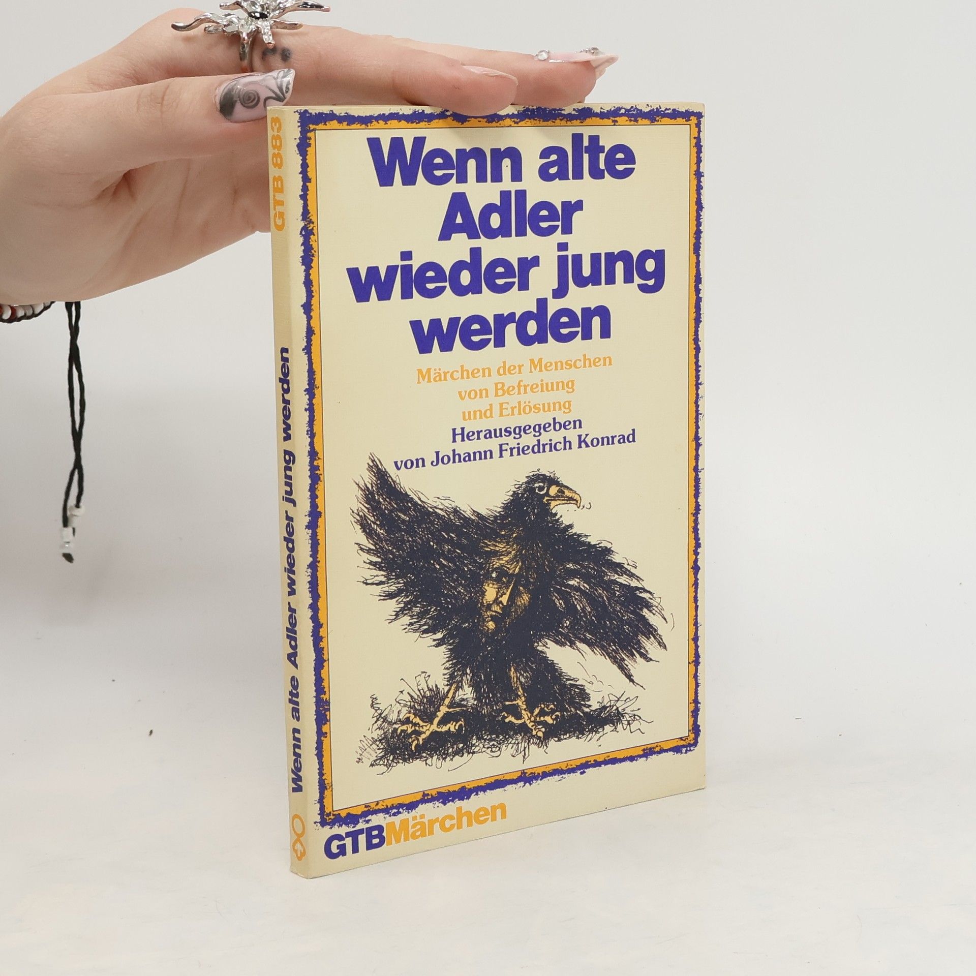 Johann-Friedrich Konrad Wenn alte Adler wieder jung werden