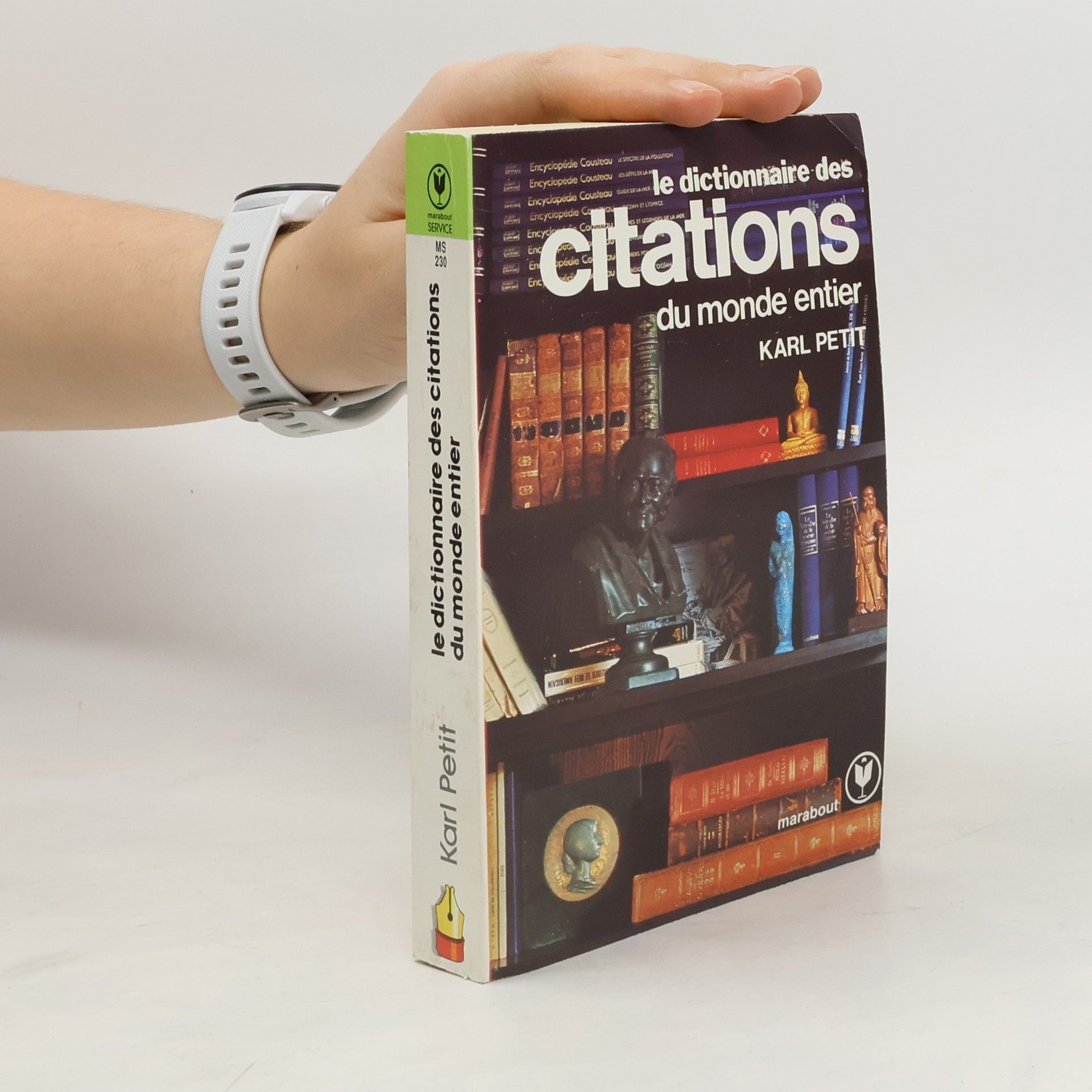 Karl Petit Le Dictionnaire des citations du monde entier