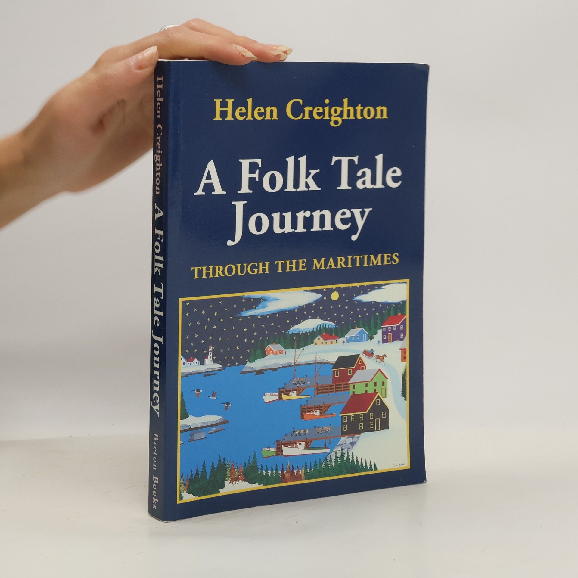 Helen Creighton A Folk Tale Journey Through the Maritimes
