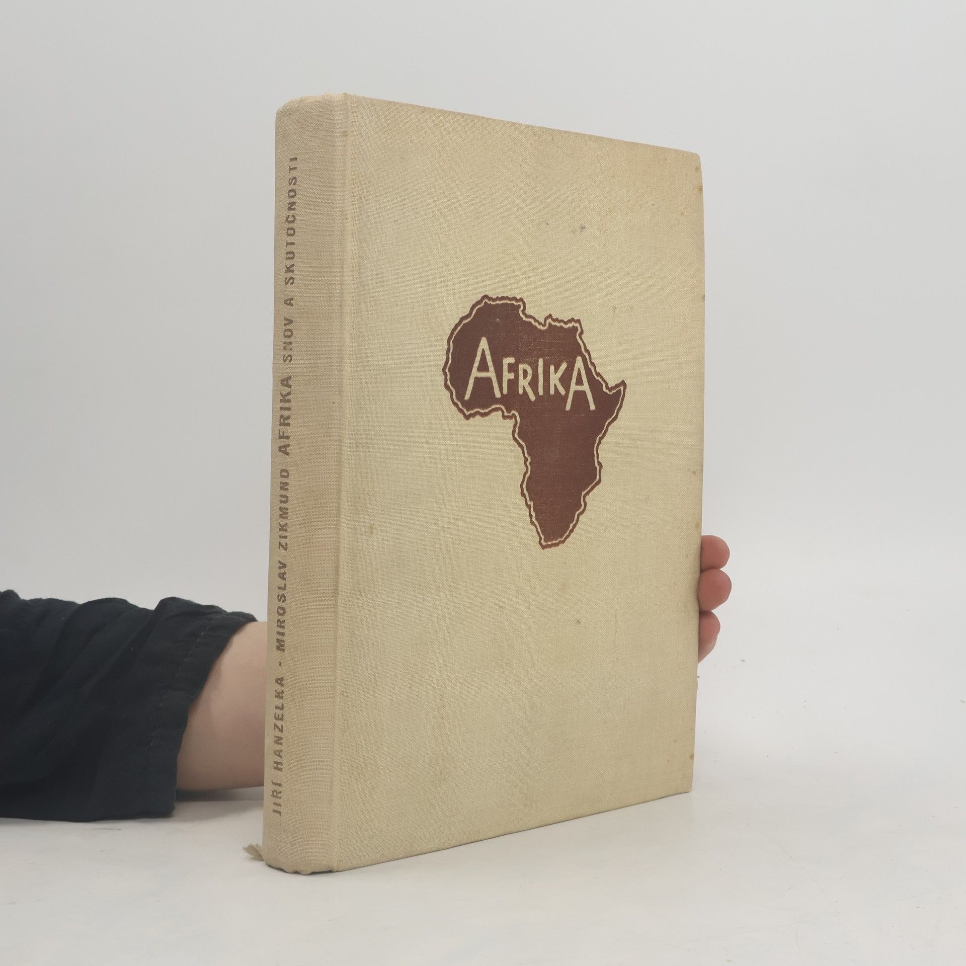 Jiří Hanzelka Afrika snov a skutočnosti